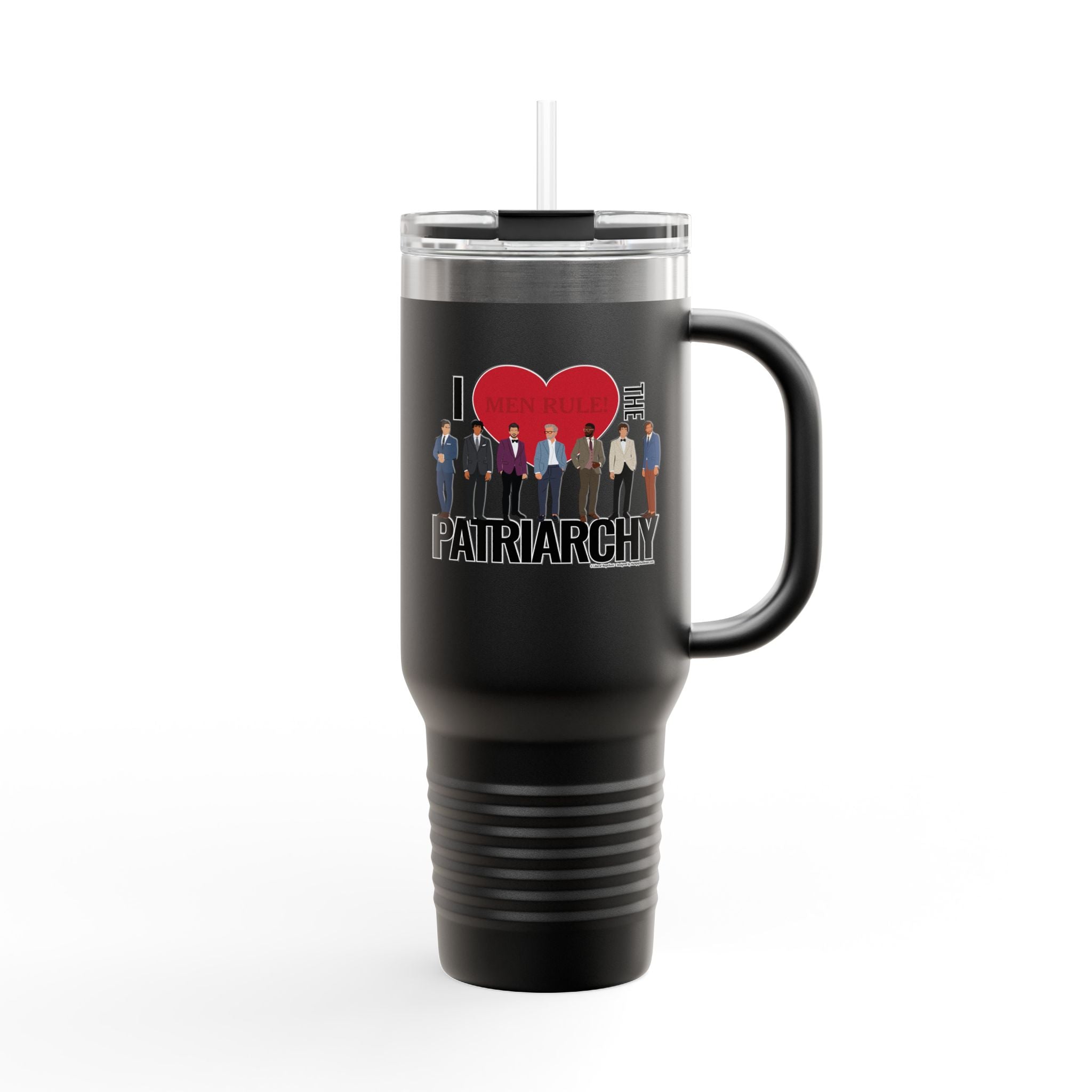 I Heart the Patriarchy (The Good 'Ol Boys Club Edition) - 40oz Insulated Travel Mug