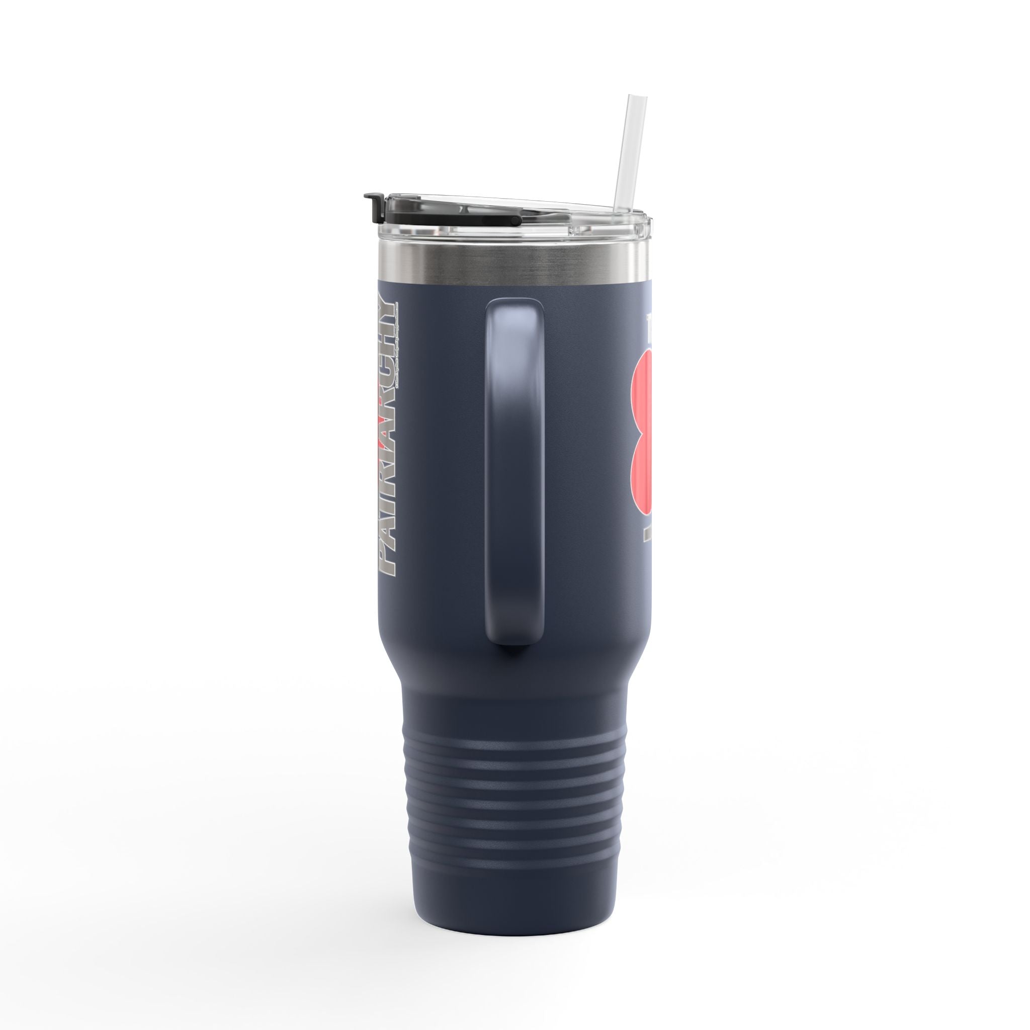I Heart the Patriarchy - 40oz Insulated Travel Mug