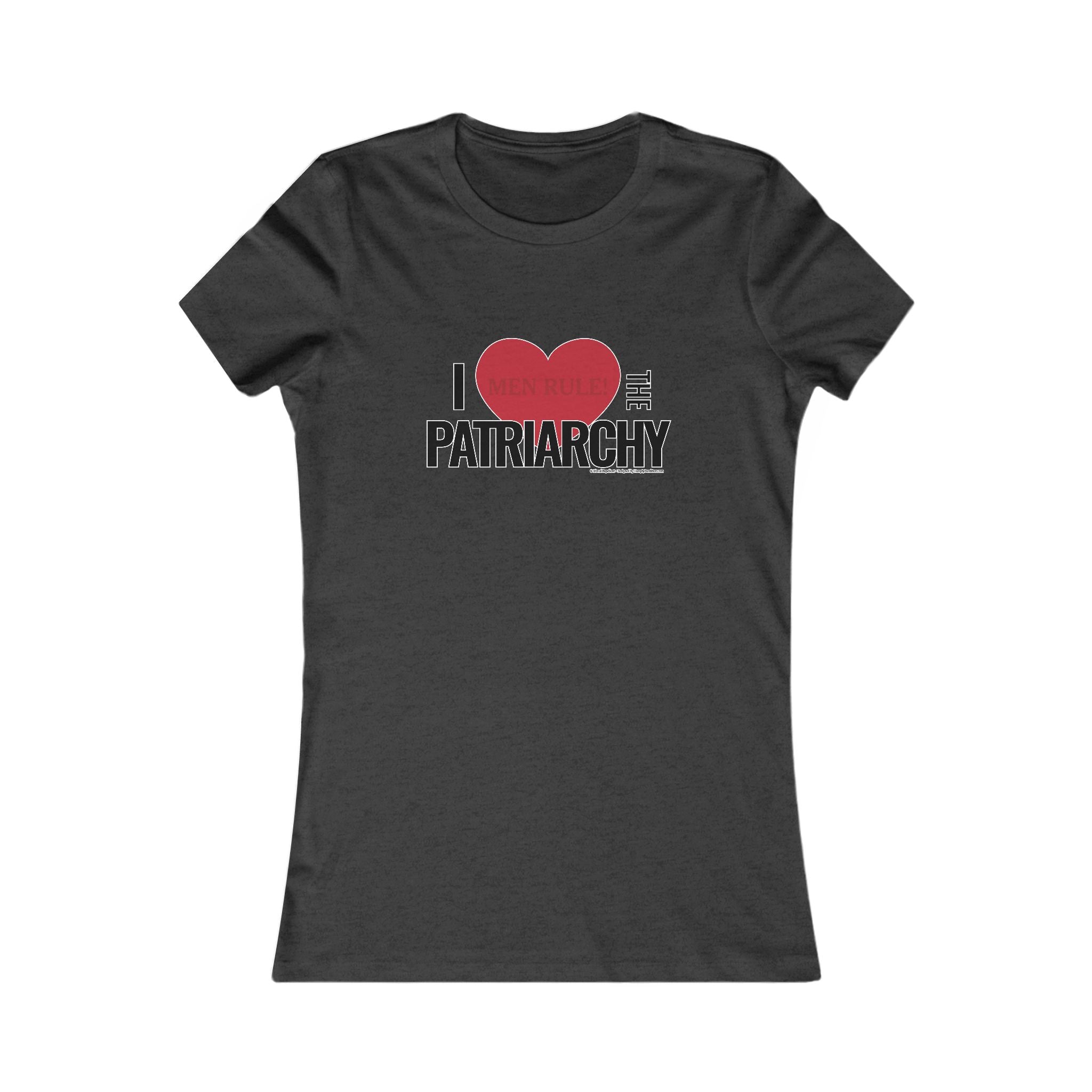 I Love the Patriarchy - Ladies Soft Cotton Cap Sleeve T-Shirt