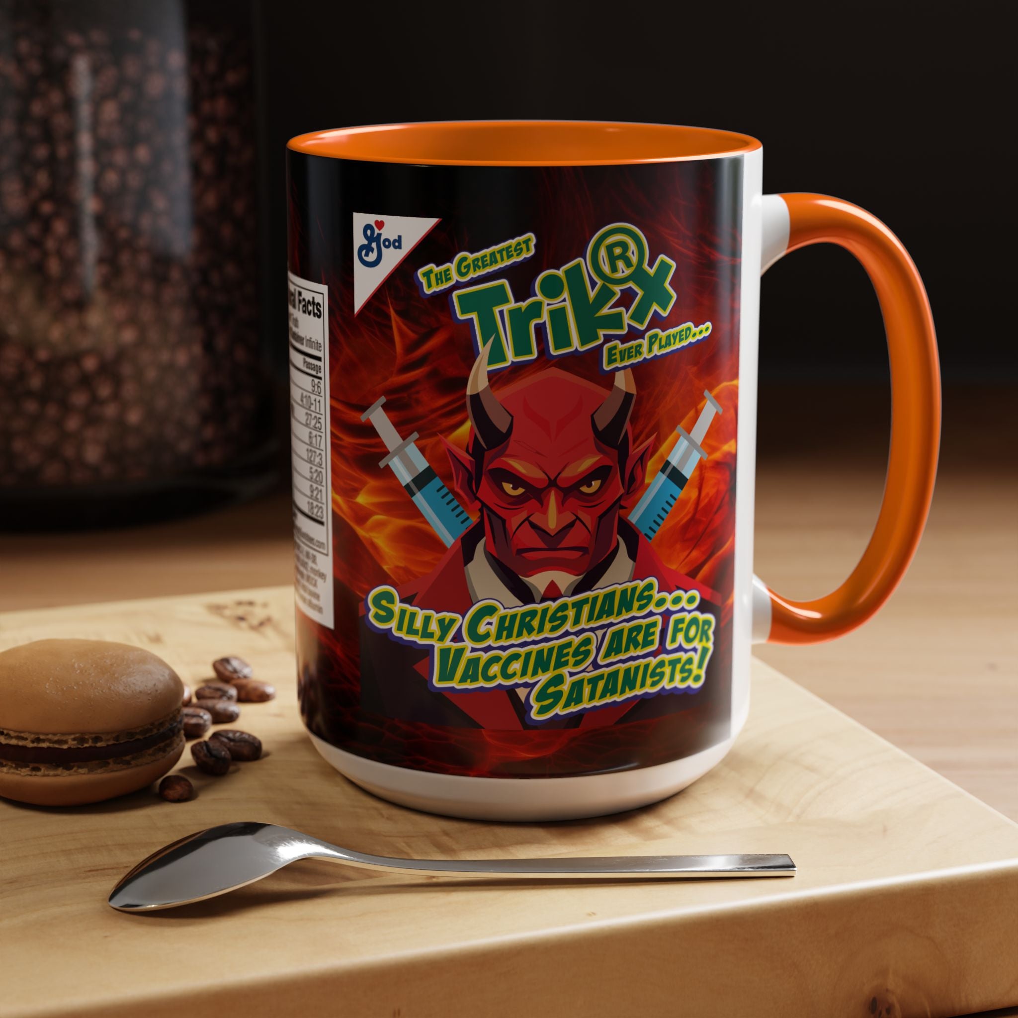 Silly Christians, Vaccines are for Satanists - 11 & 15oz Ceramic Coffee Mug