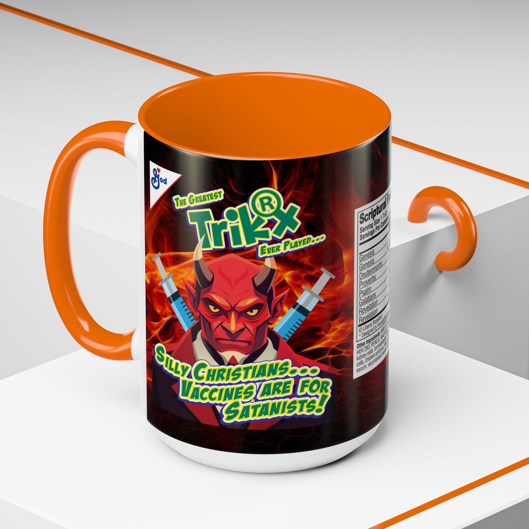 Silly Christians, Vaccines are for Satanists - 11 & 15oz Ceramic Coffee Mug