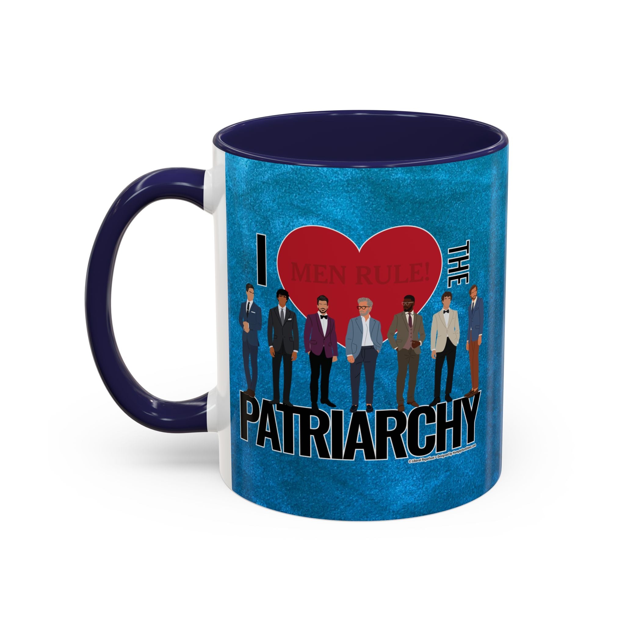 I Love the Patriarchy (The Good 'Ol Boys Club Edition) - 11 & 15oz Ceramic Coffee Mug