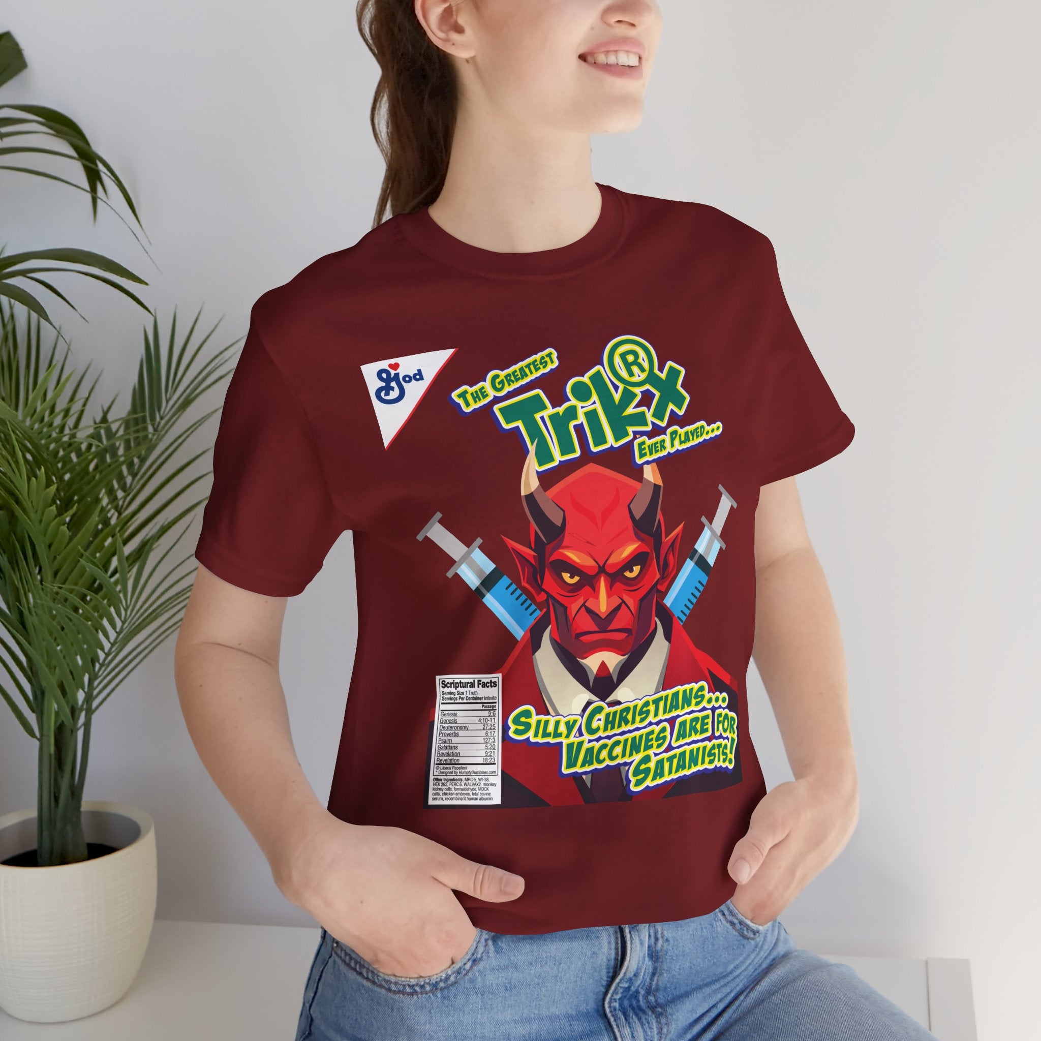Silly Christians, Vaccines are for Satanists - Unisex Soft Cotton Short Sleeve T-Shirt