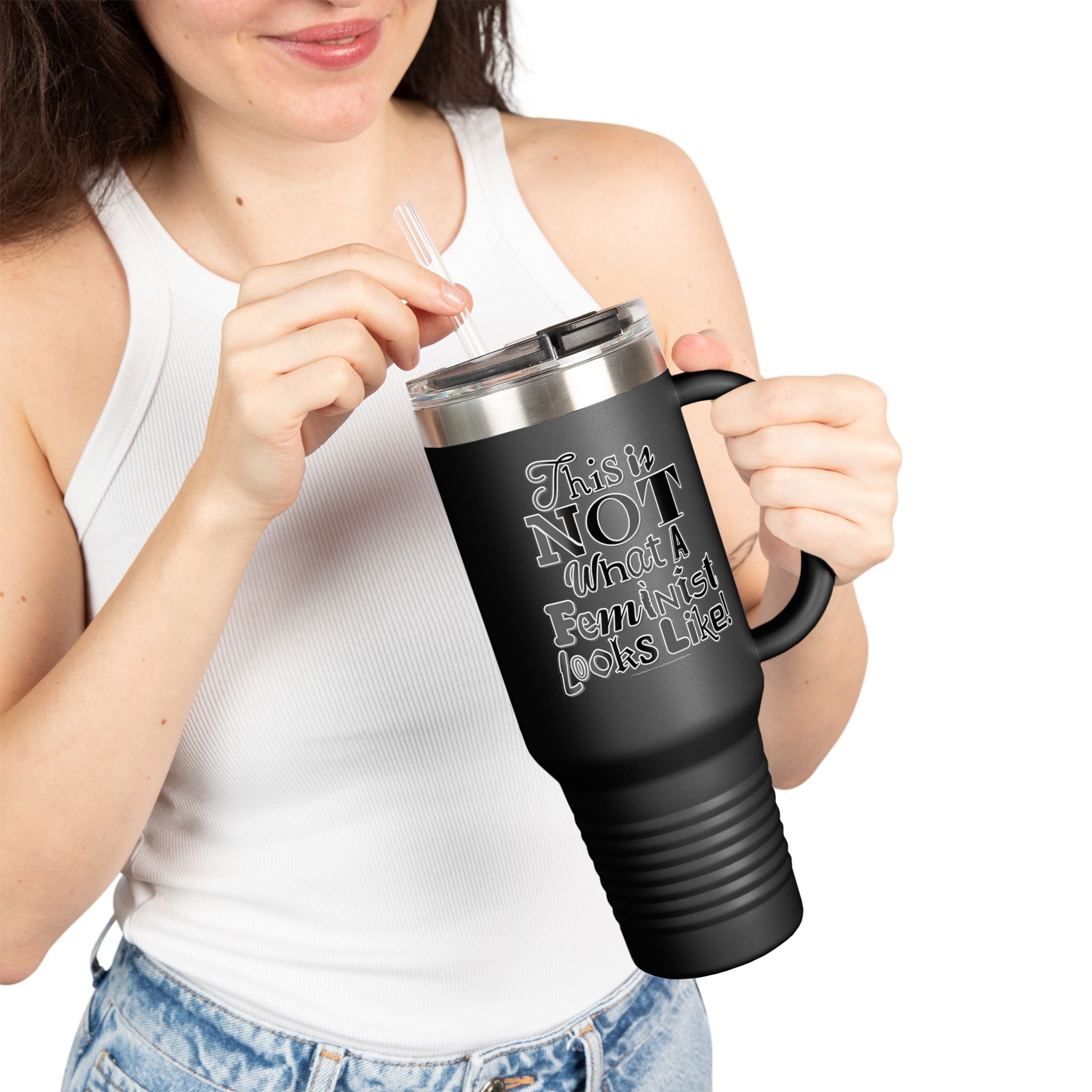 This is NOT What a Feminist Looks Like - 40oz Insulated Travel Mug