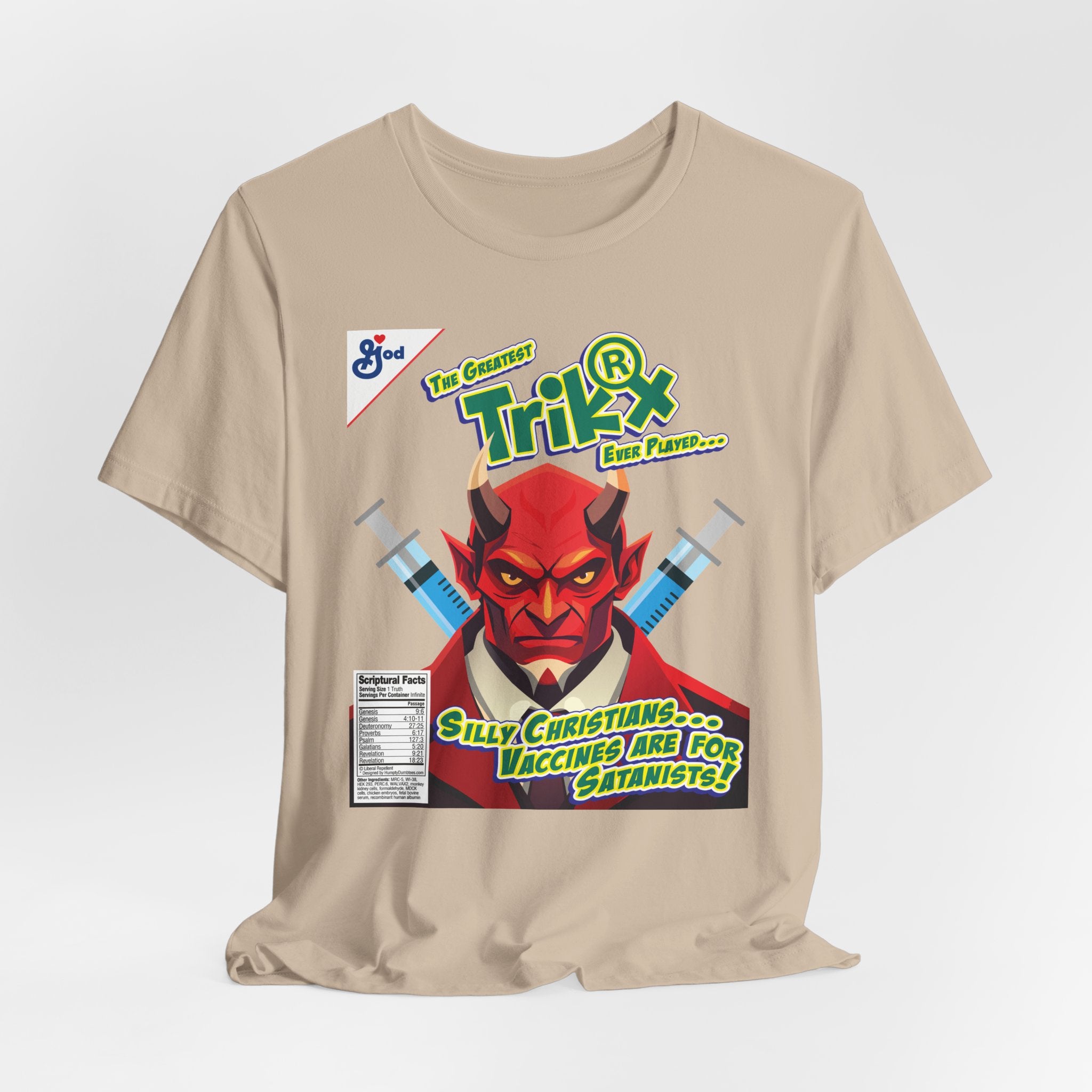 Silly Christians, Vaccines are for Satanists - Unisex Soft Cotton Short Sleeve T-Shirt