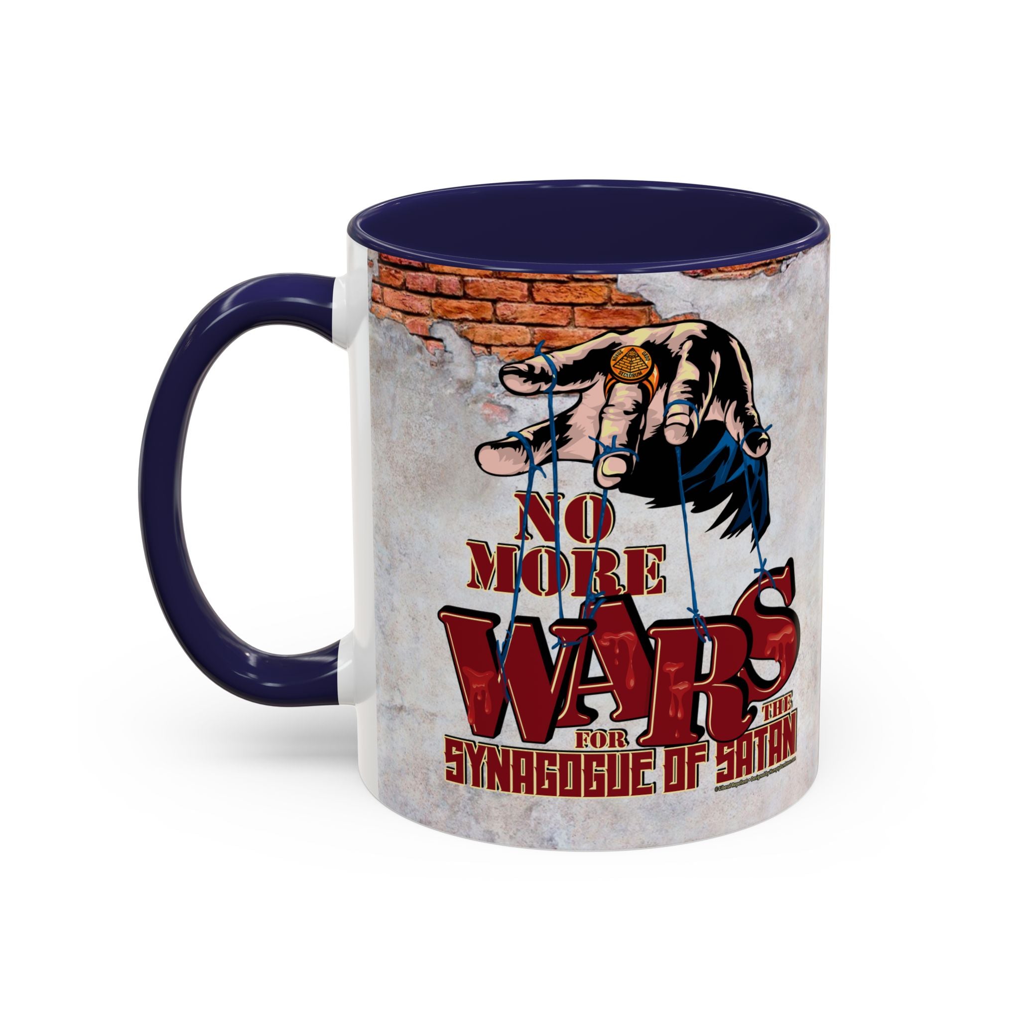 No More Wars for the Synagogue of Satan - 11 & 15oz Ceramic Coffee Mug
