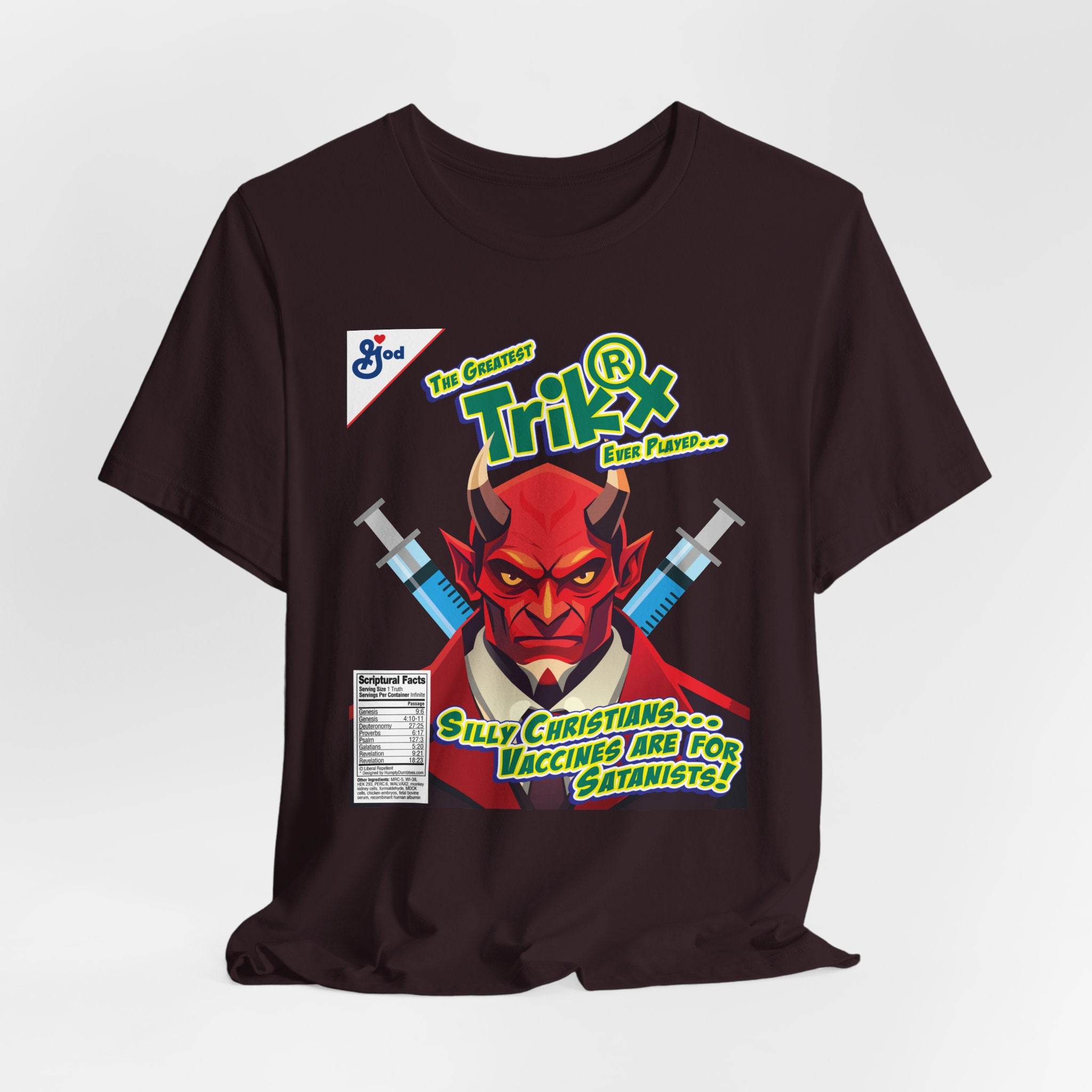 Silly Christians, Vaccines are for Satanists - Unisex Soft Cotton Short Sleeve T-Shirt