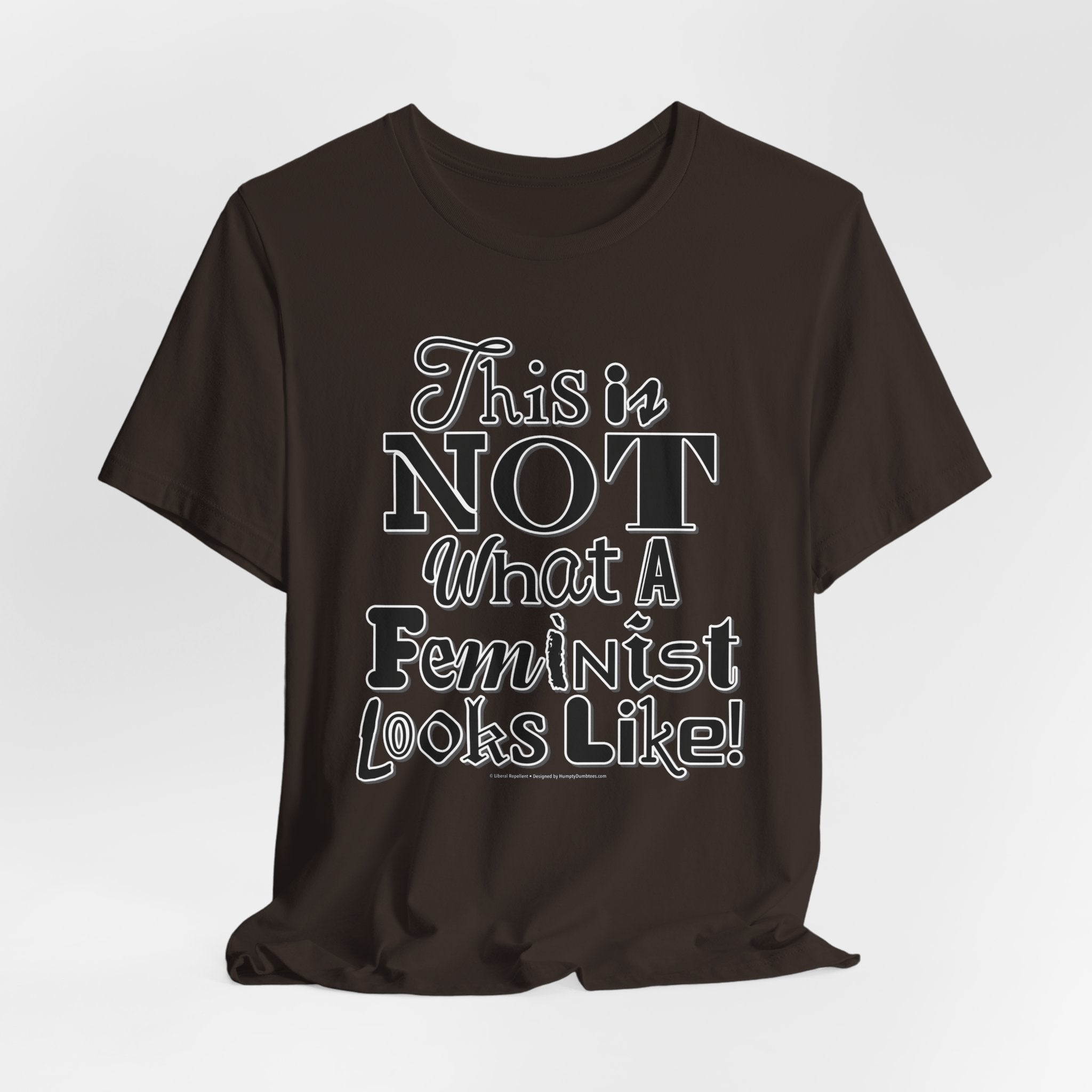 This Is NOT What A Feminist Looks Like - Unisex Soft Cotton Short Sleeve T-Shirt