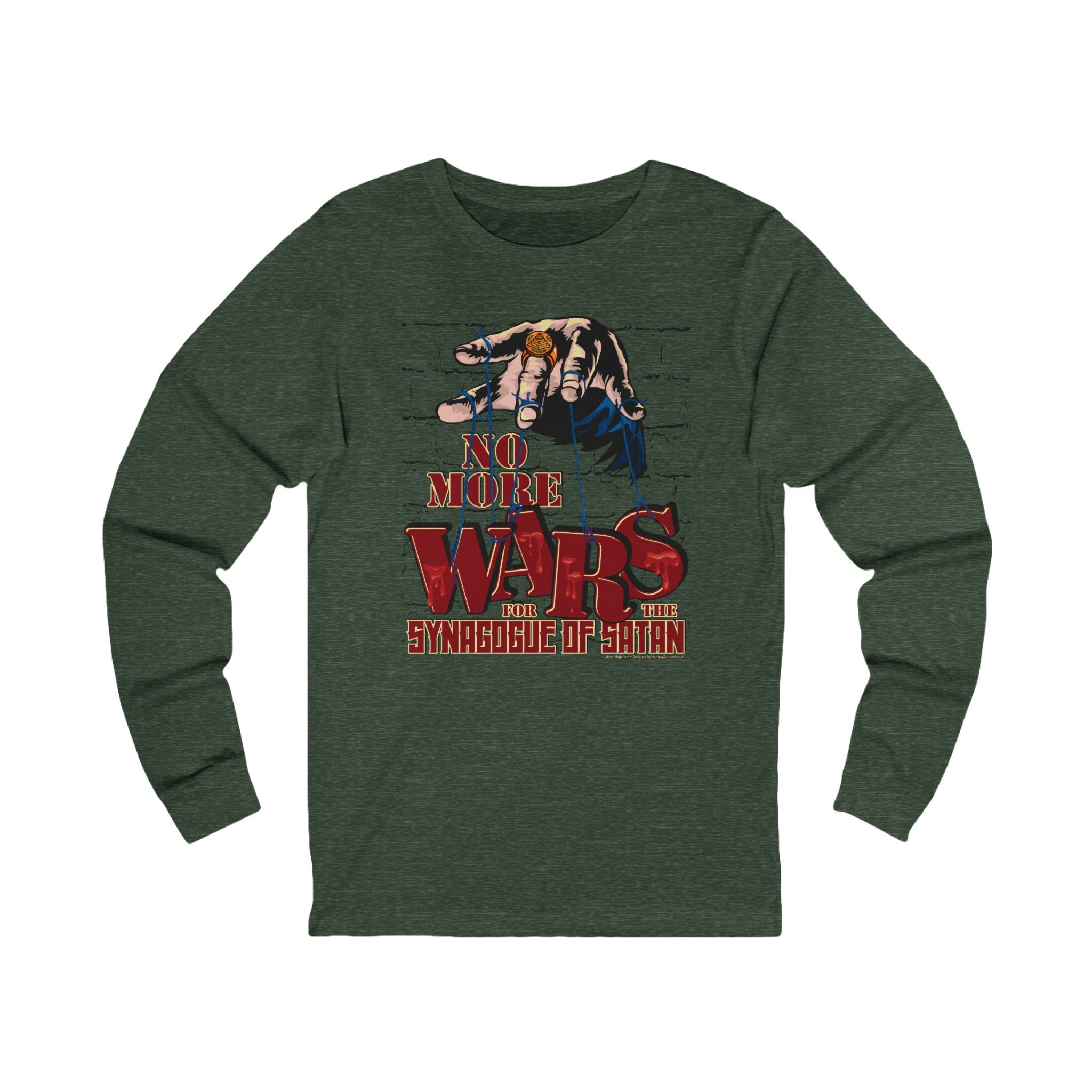 No More Wars for the Synagogue of Satan - Unisex Soft Cotton Long Sleeve T-Shirt