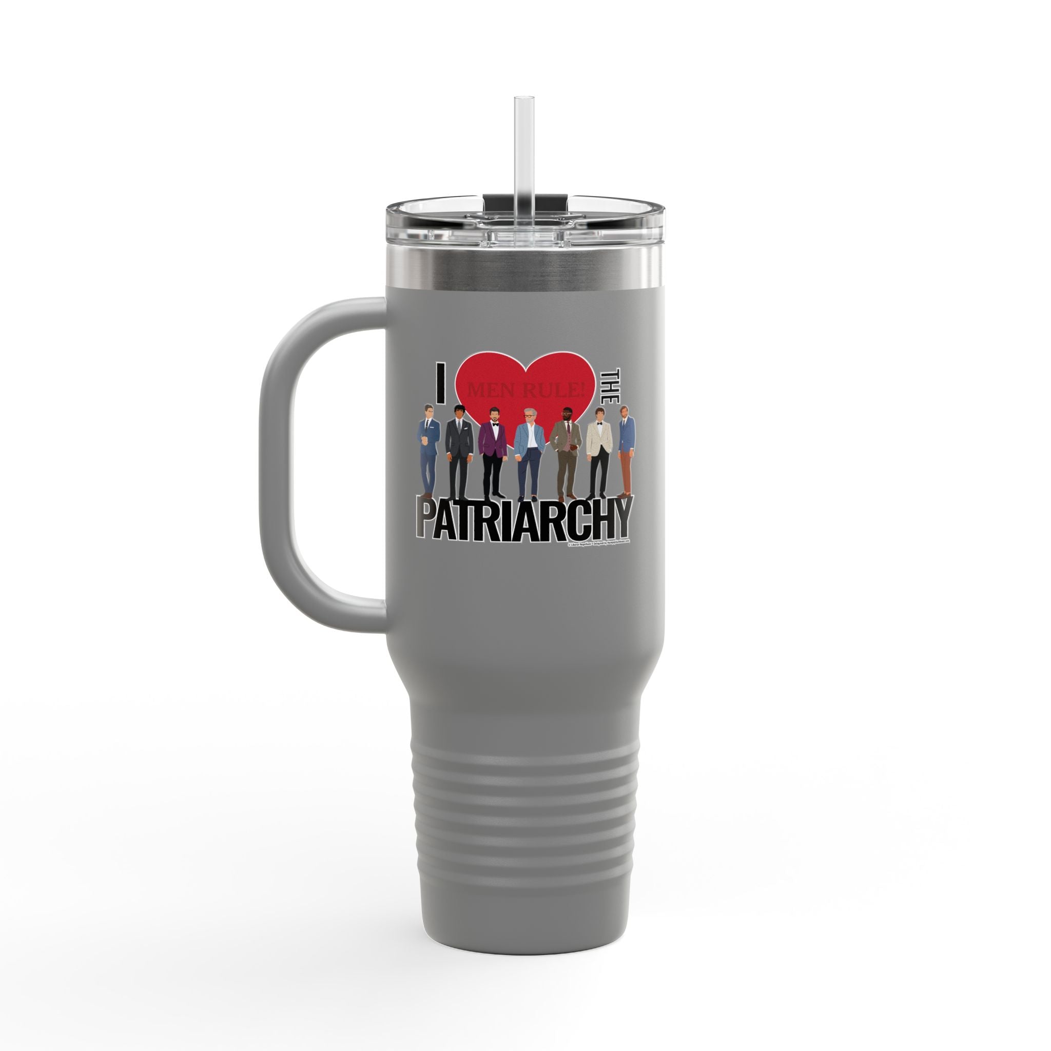 I Heart the Patriarchy (The Good 'Ol Boys Club Edition) - 40oz Insulated Travel Mug