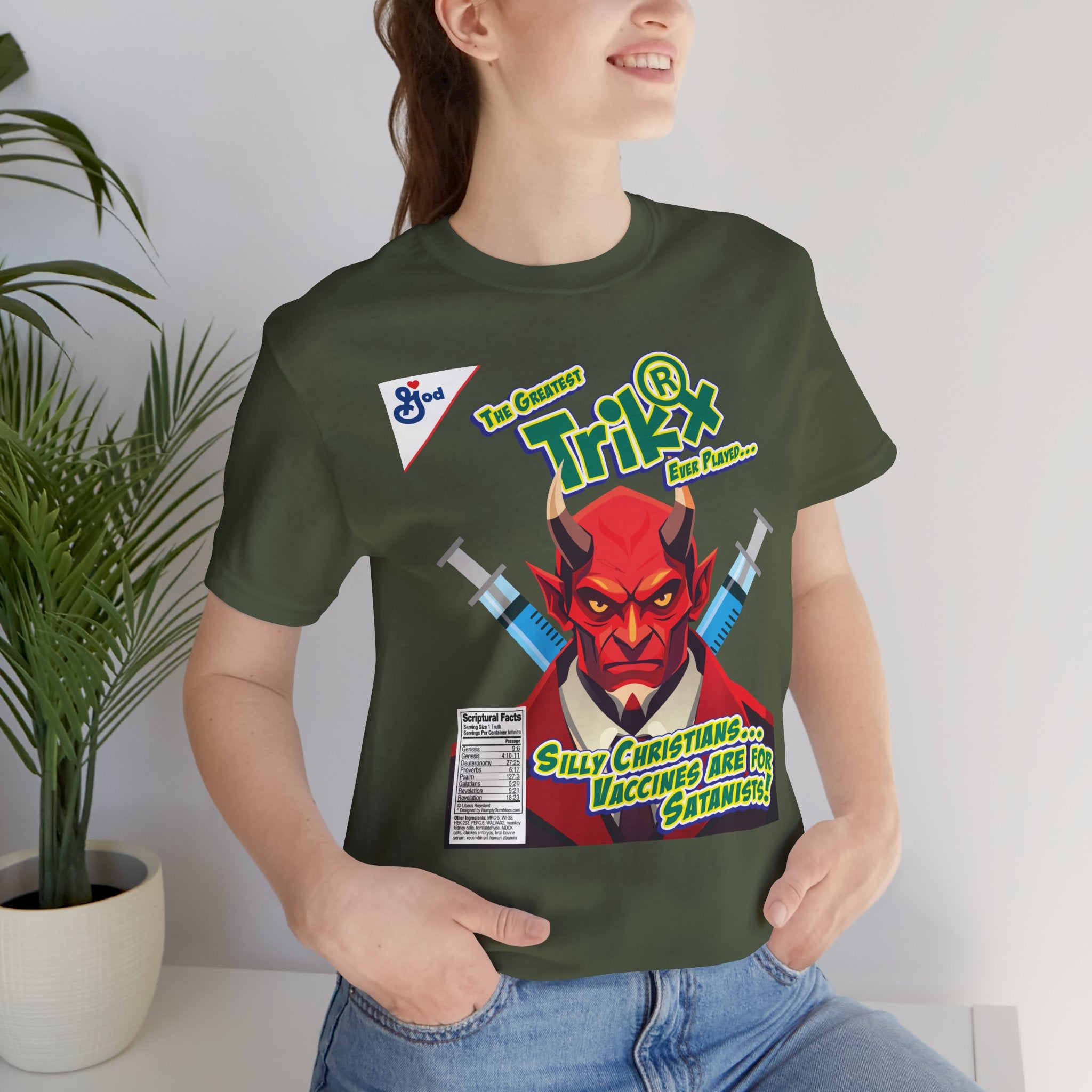 Silly Christians, Vaccines are for Satanists - Unisex Soft Cotton Short Sleeve T-Shirt