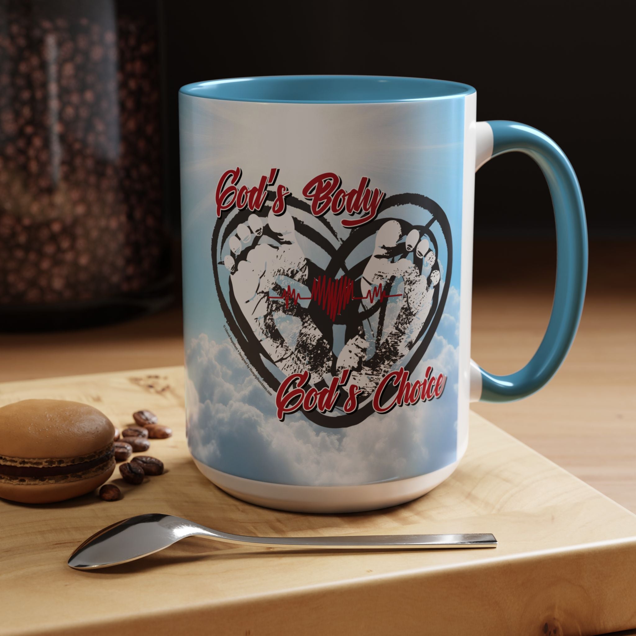 God's Body, God's Choice - 11 & 15oz Ceramic Coffee Mug