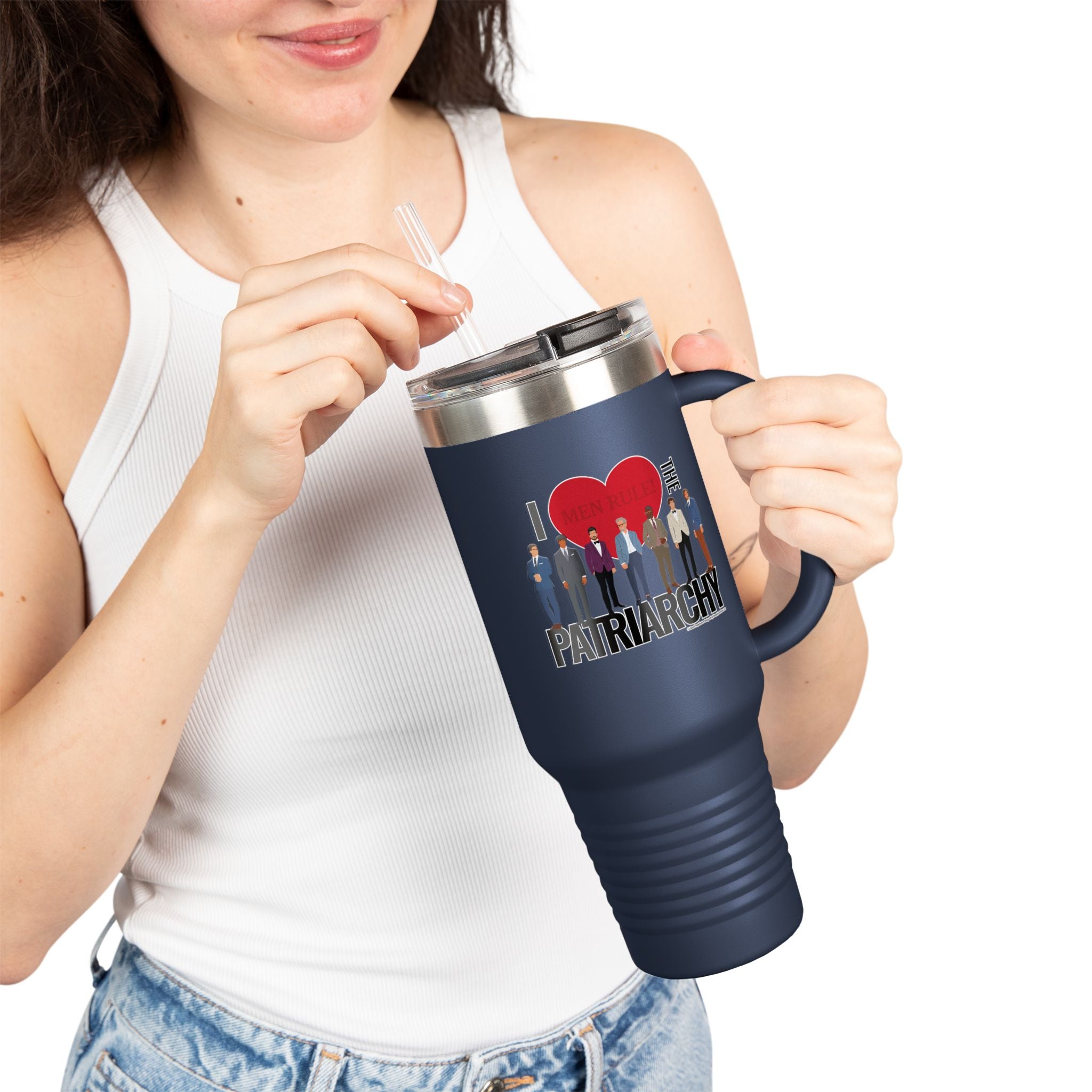 I Heart the Patriarchy (The Good 'Ol Boys Club Edition) - 40oz Insulated Travel Mug