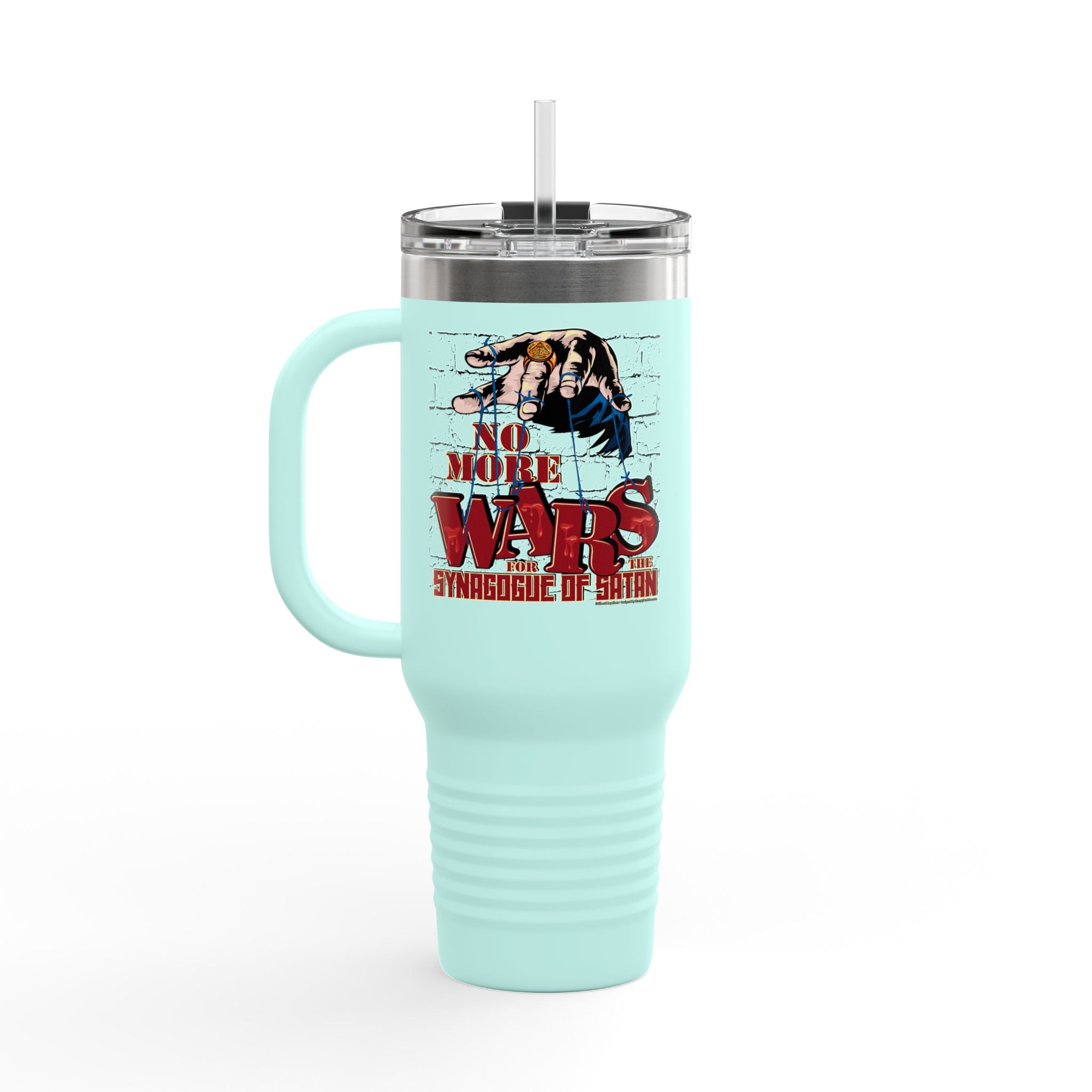 No More Wars for the Synagogue of Satan - 40oz Insulated Travel Mug