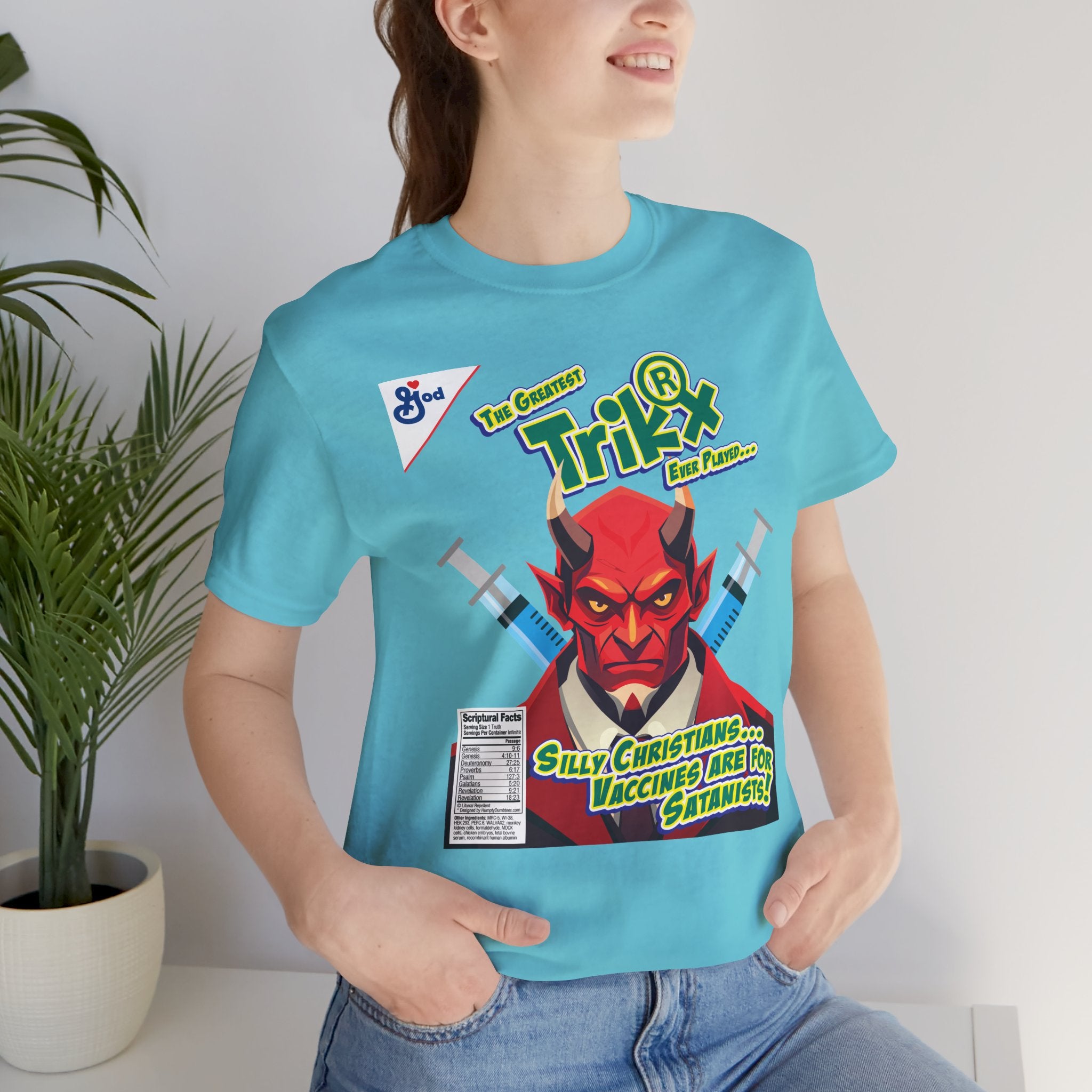 Silly Christians, Vaccines are for Satanists - Unisex Soft Cotton Short Sleeve T-Shirt