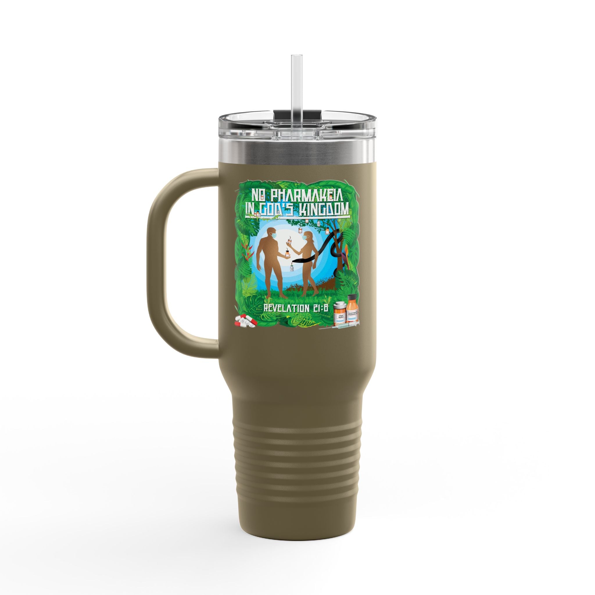 No Pharmakeia in God's Kingdom - 40oz Insulated Travel Mug