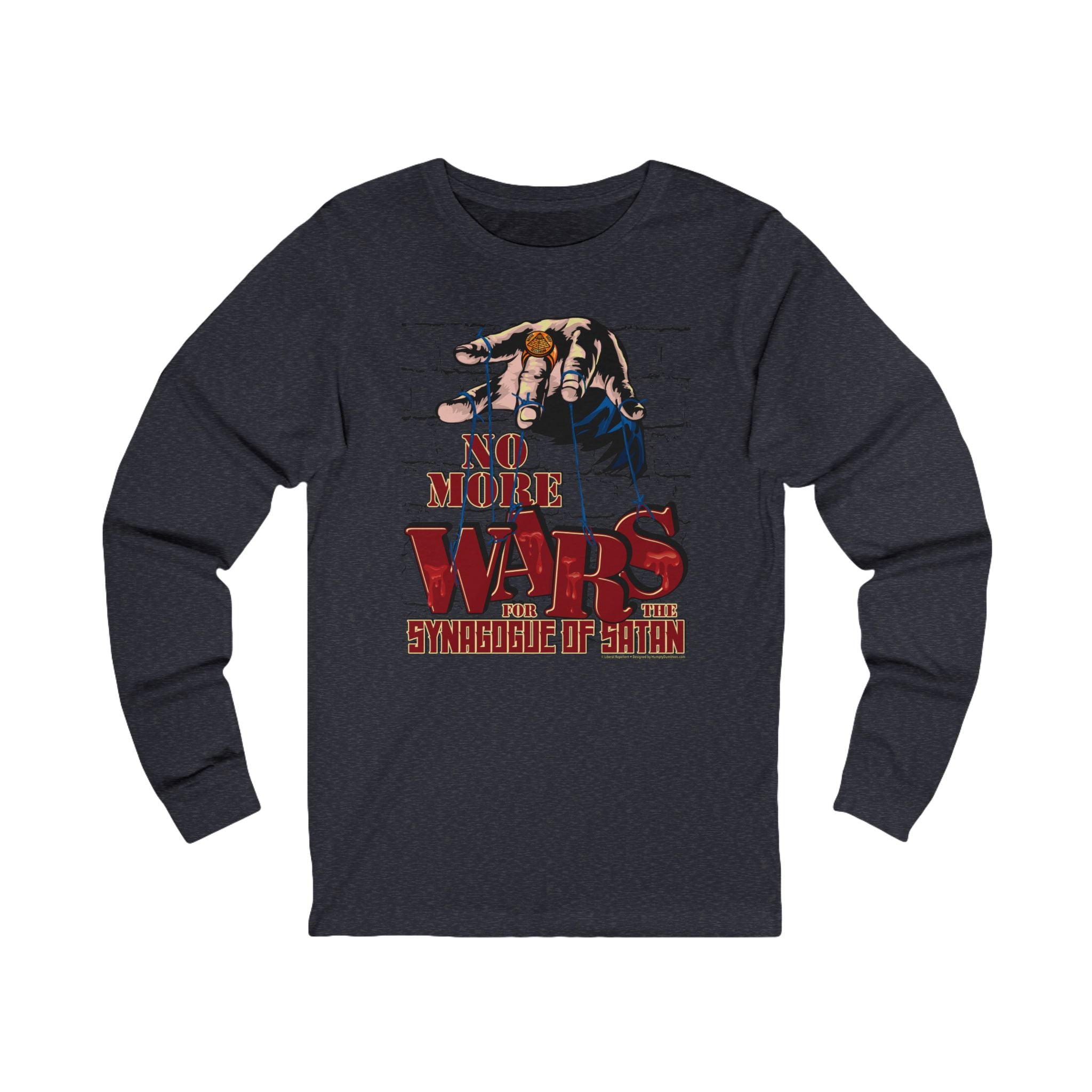 No More Wars for the Synagogue of Satan - Unisex Soft Cotton Long Sleeve T-Shirt