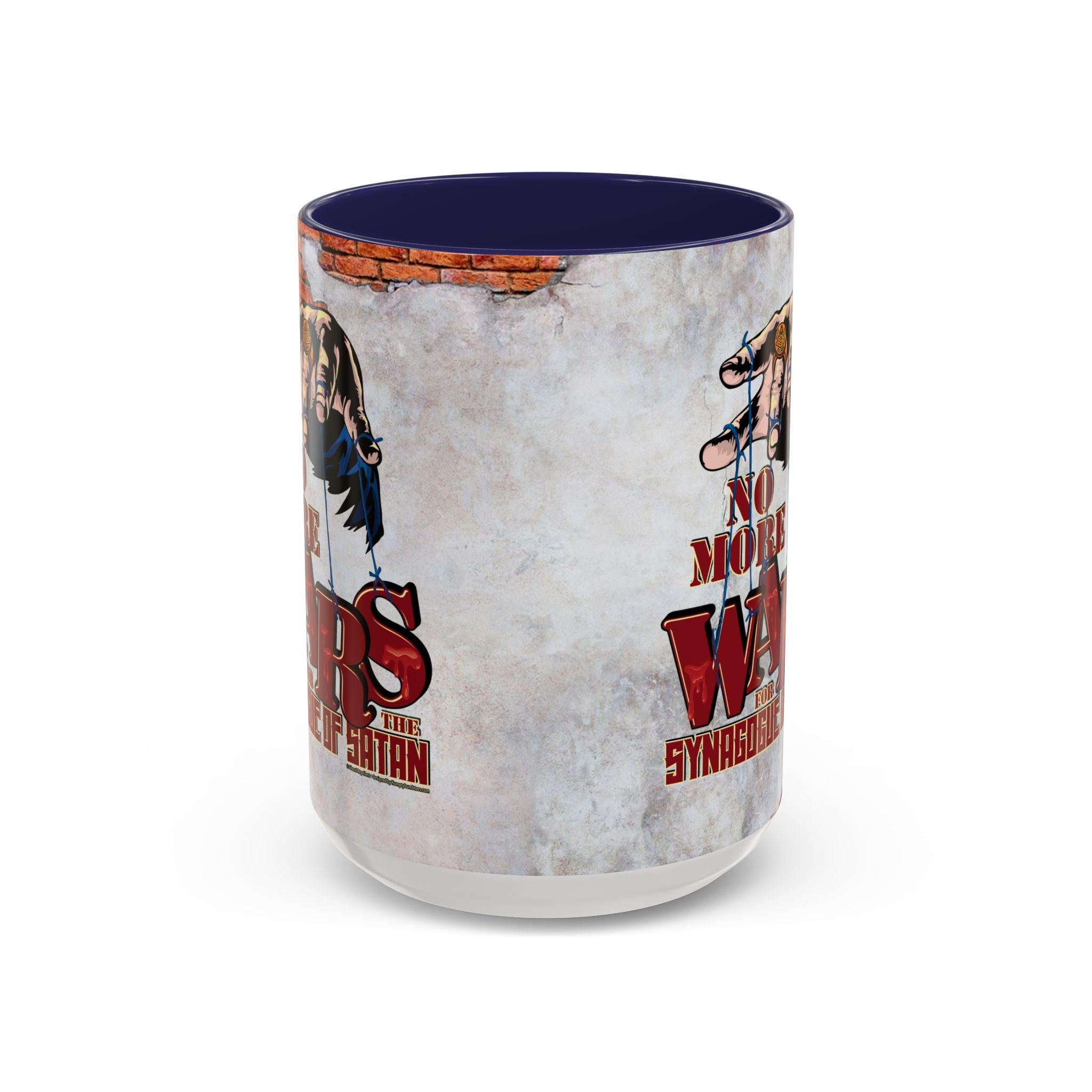 No More Wars for the Synagogue of Satan - 11 & 15oz Ceramic Coffee Mug