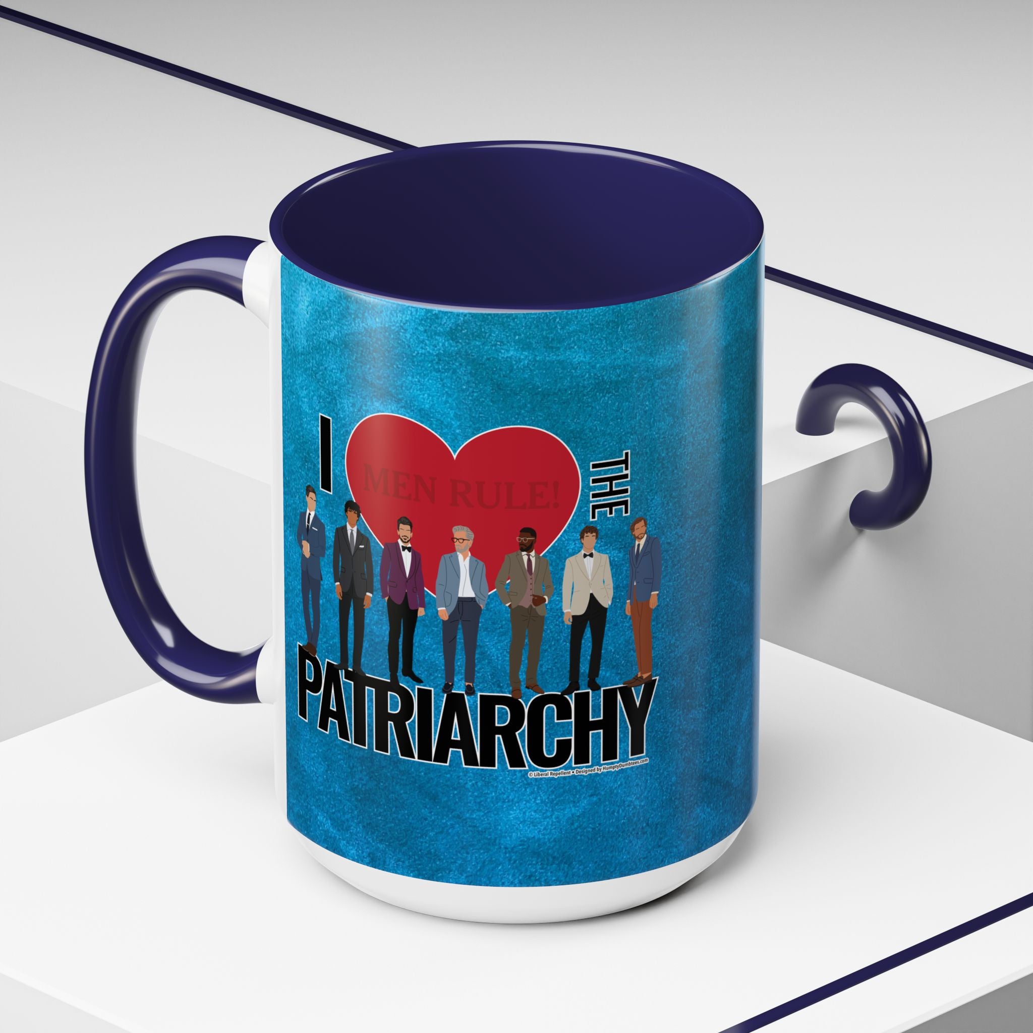 I Love the Patriarchy (The Good 'Ol Boys Club Edition) - 11 & 15oz Ceramic Coffee Mug