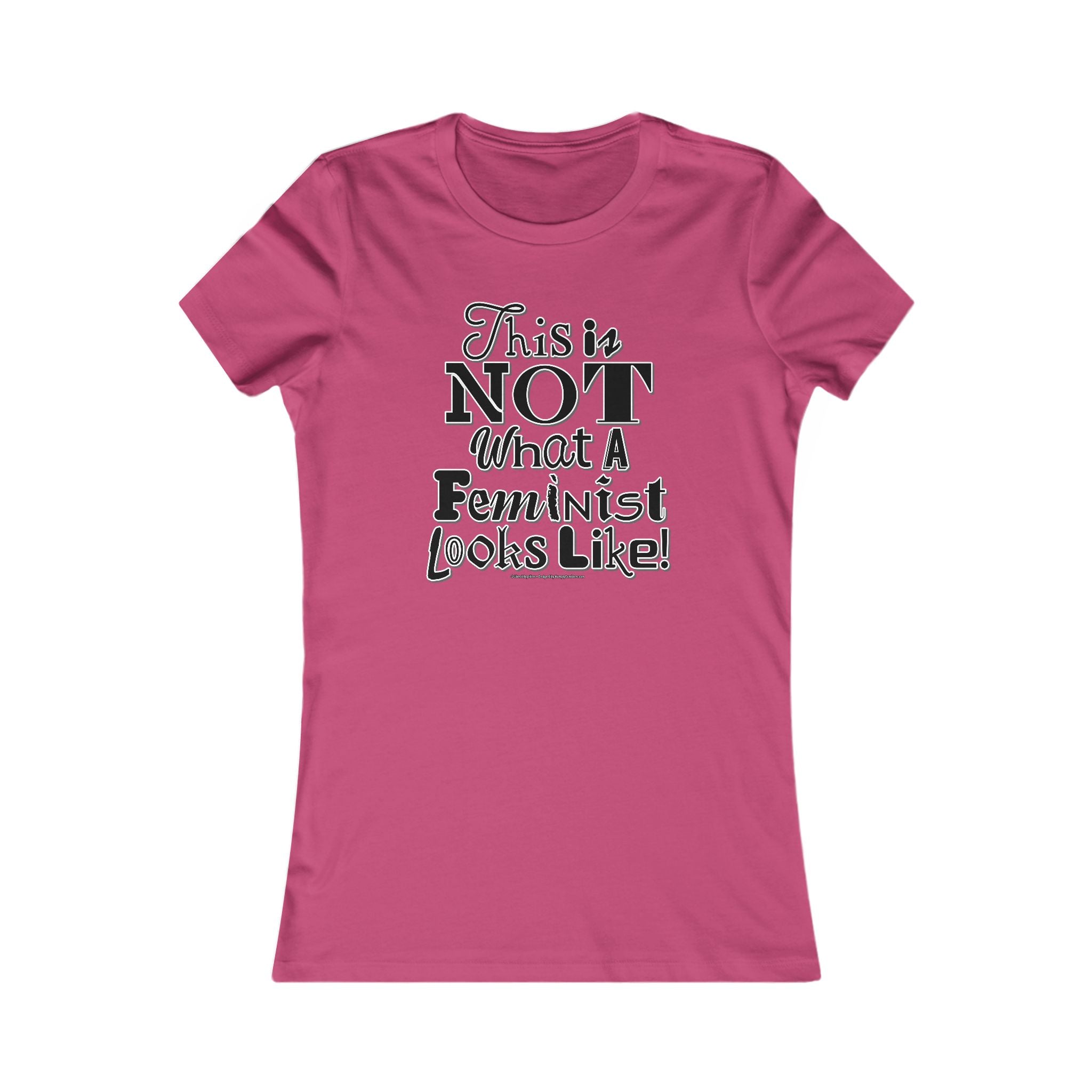 This is NOT What a Feminist Looks Like - Ladies Soft Cotton Cap Sleeve T-Shirt