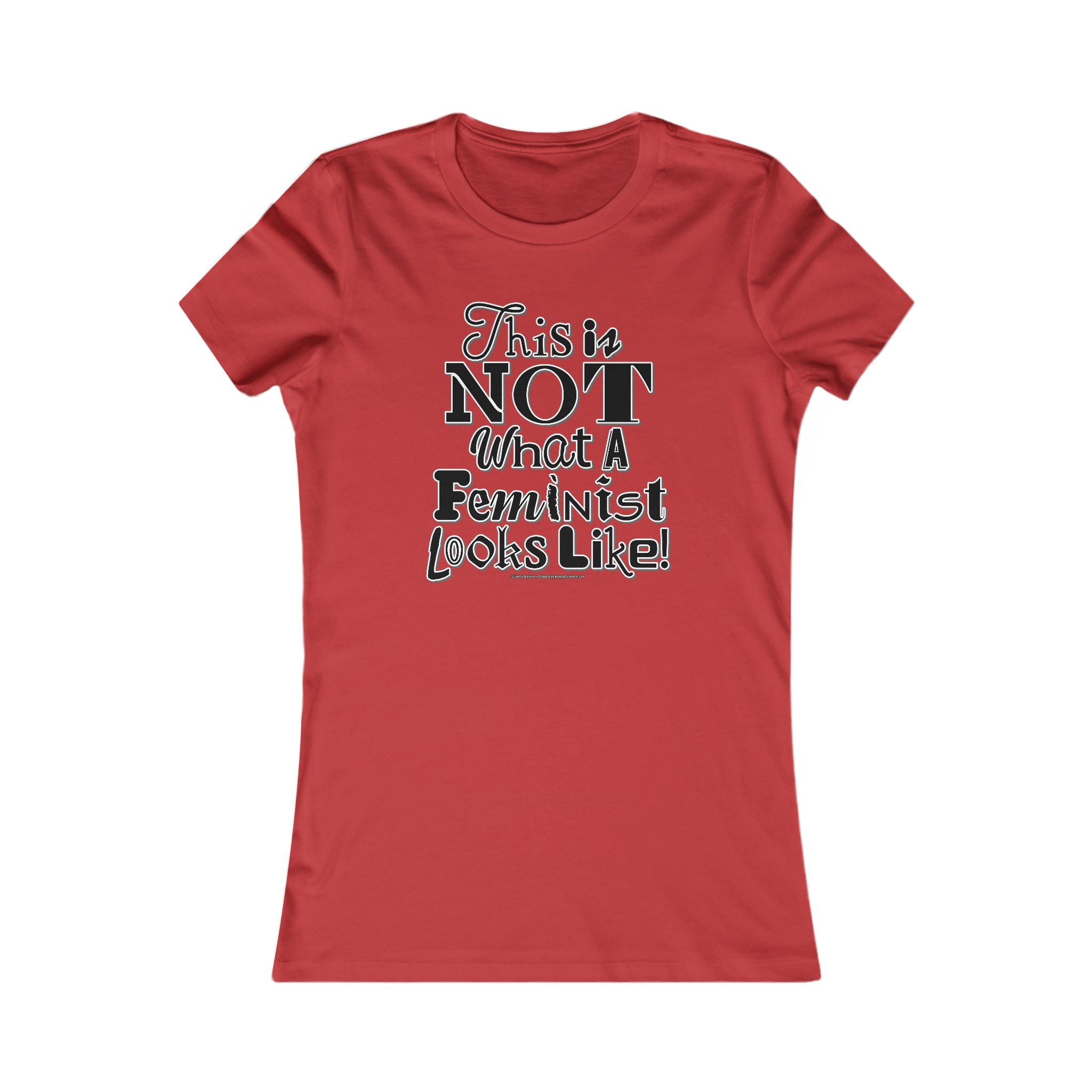 This is NOT What a Feminist Looks Like - Ladies Soft Cotton Cap Sleeve T-Shirt
