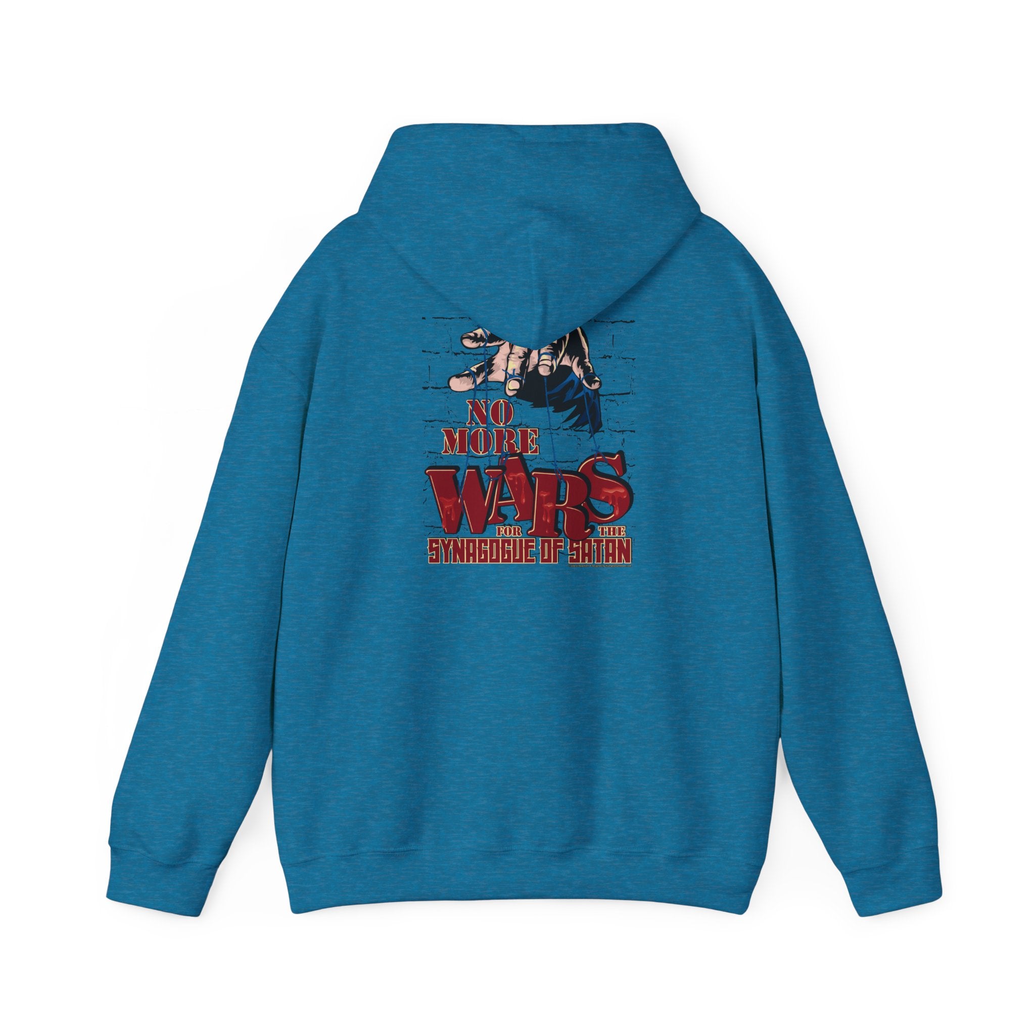 No More Wars for the Synagogue of Satan - Unisex Heavy Blend™ Hooded Sweatshirt