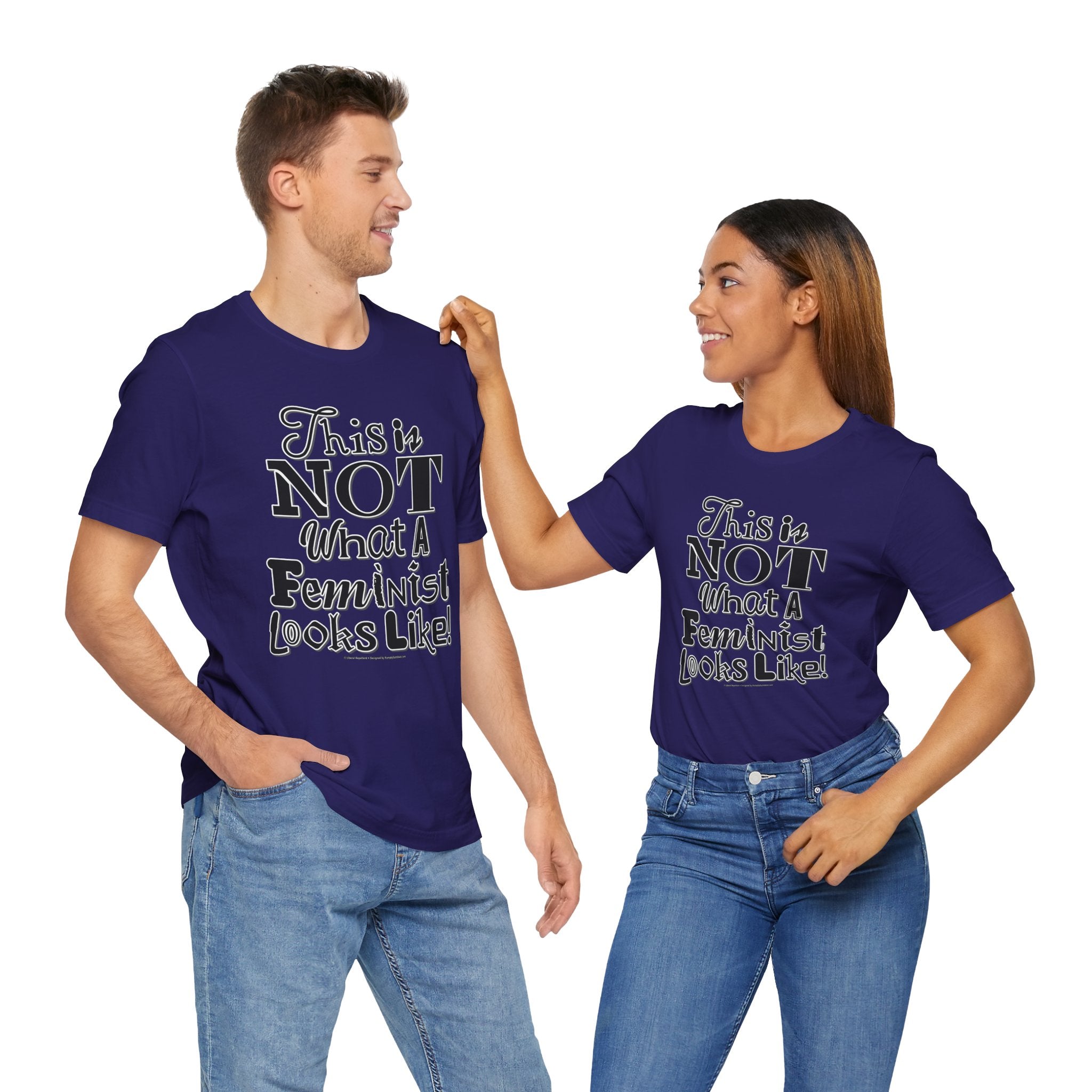 This Is NOT What A Feminist Looks Like - Unisex Soft Cotton Short Sleeve T-Shirt