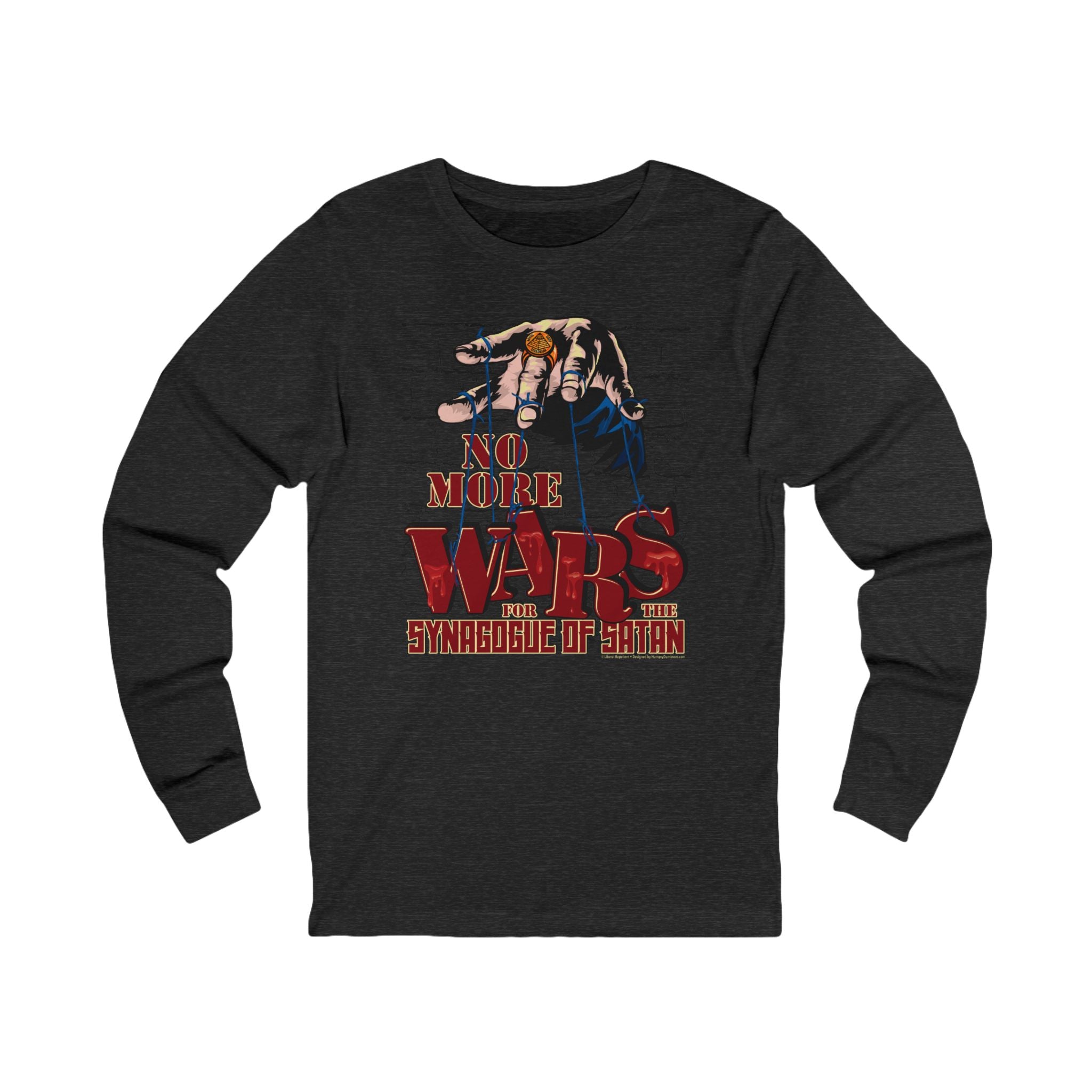 No More Wars for the Synagogue of Satan - Unisex Soft Cotton Long Sleeve T-Shirt