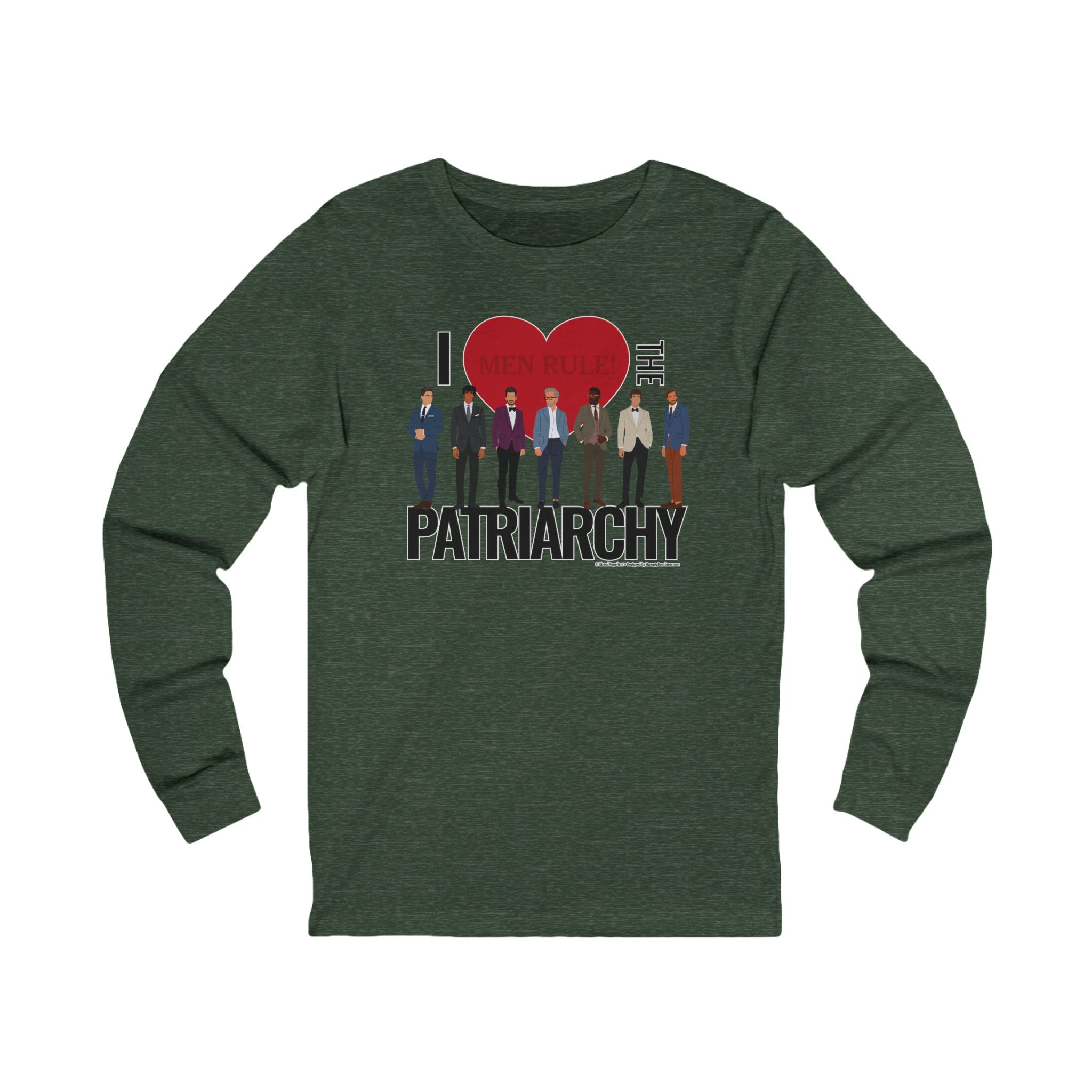 I Love The Patriarchy (The Good 'Ol Boys Club Edition) - Unisex Soft Cotton Long Sleeve T-Shirt