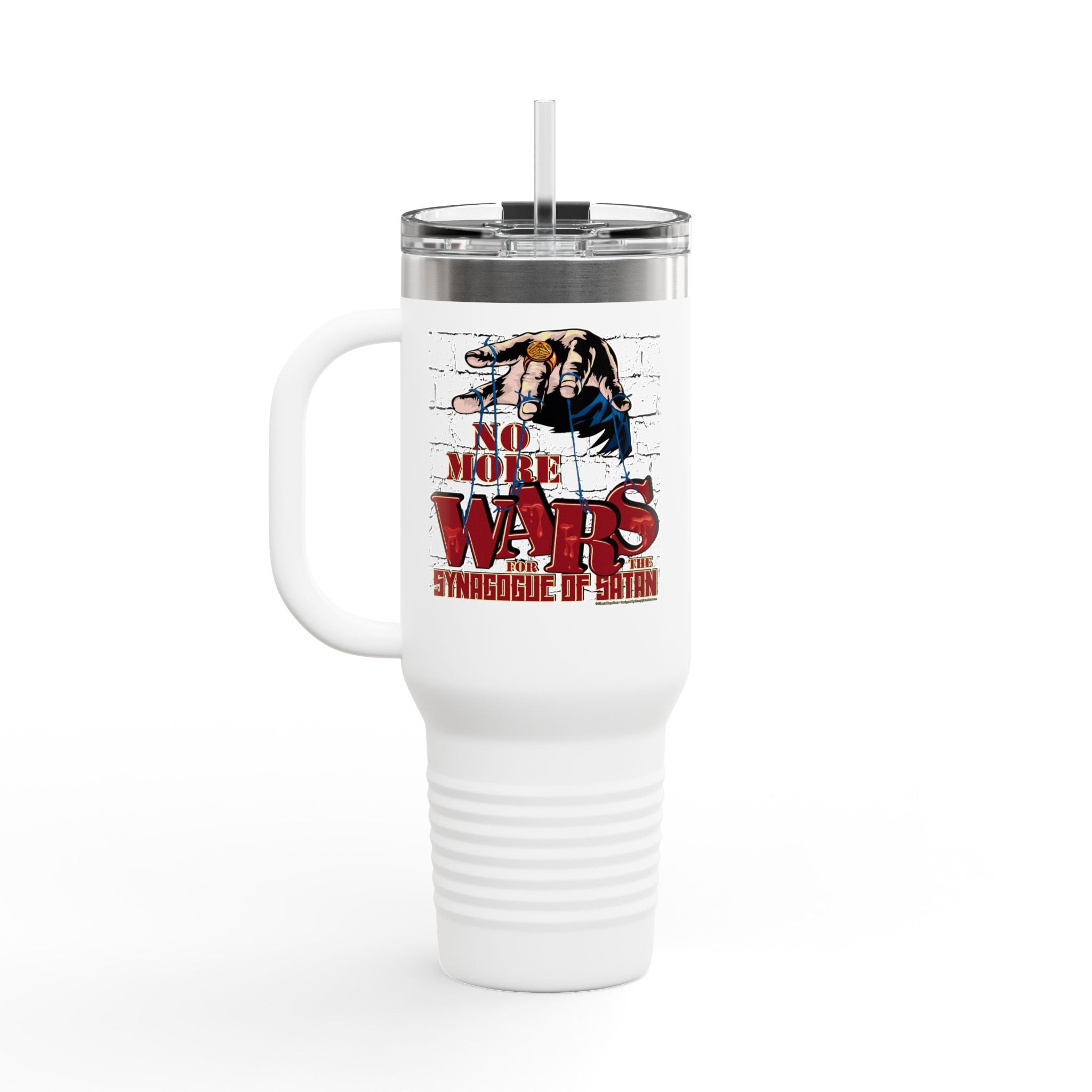 No More Wars for the Synagogue of Satan - 40oz Insulated Travel Mug