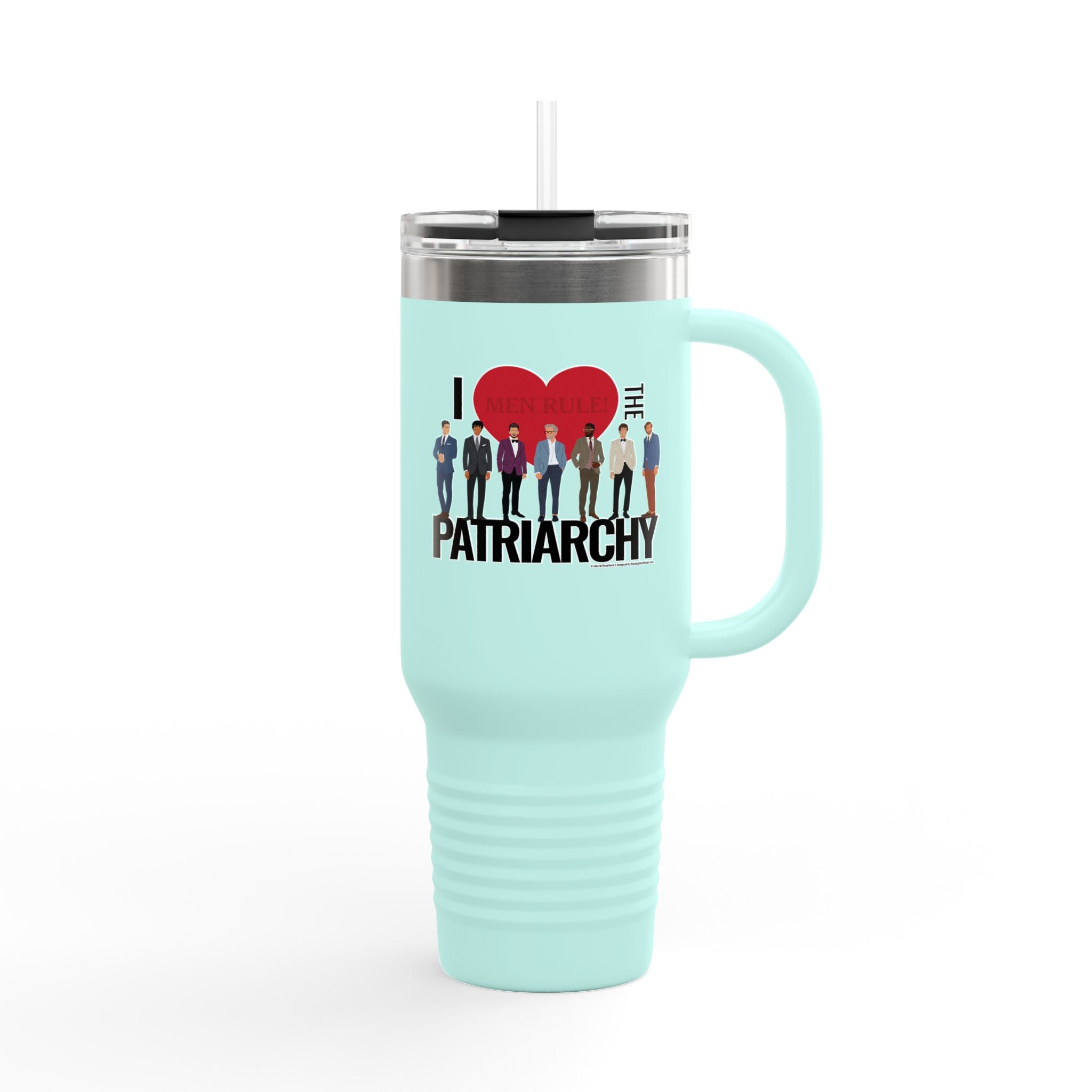 I Heart the Patriarchy (The Good 'Ol Boys Club Edition) - 40oz Insulated Travel Mug