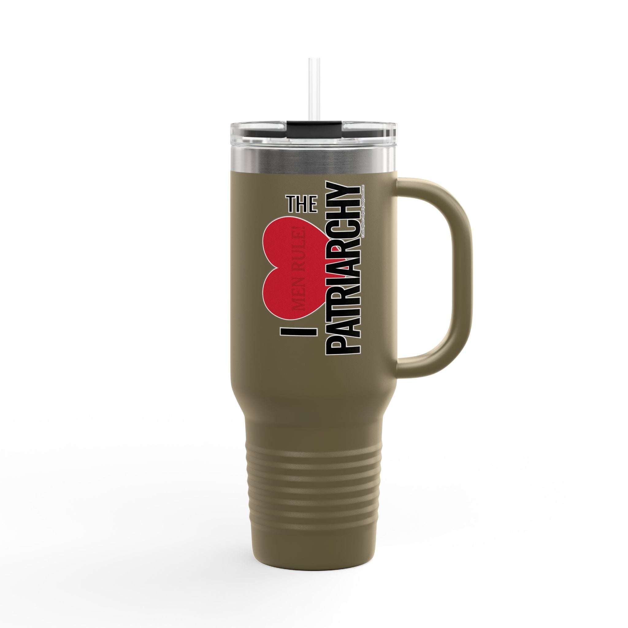 I Heart the Patriarchy - 40oz Insulated Travel Mug