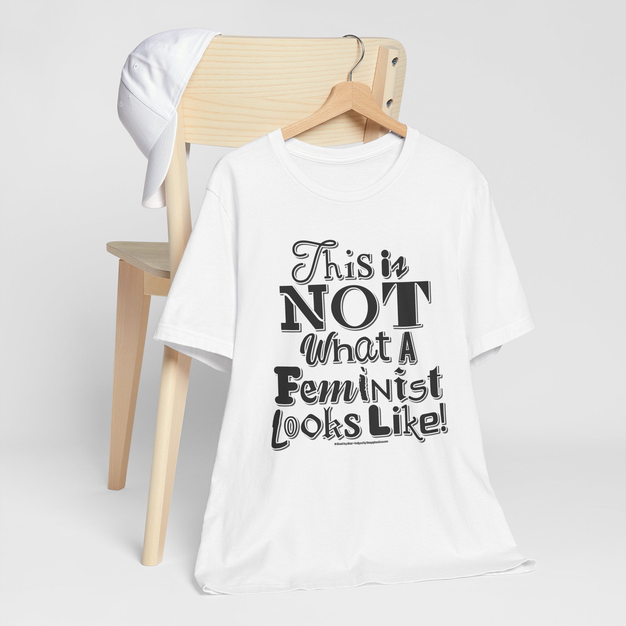This Is NOT What A Feminist Looks Like - Unisex Soft Cotton Short Sleeve T-Shirt