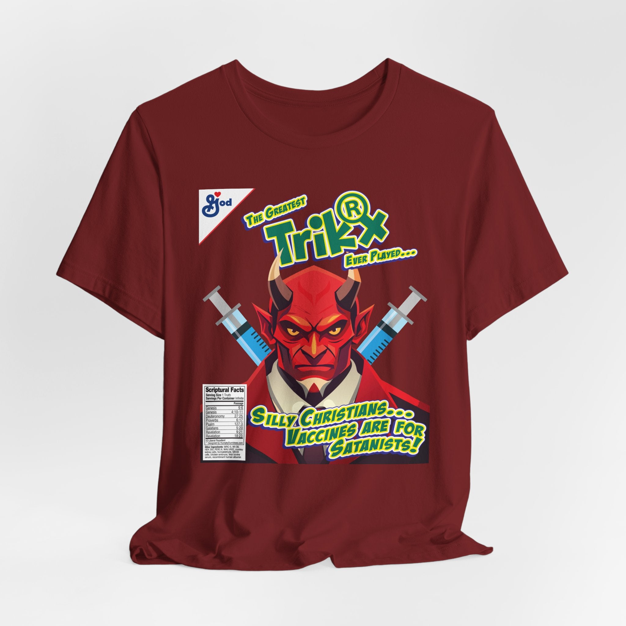 Silly Christians, Vaccines are for Satanists - Unisex Soft Cotton Short Sleeve T-Shirt