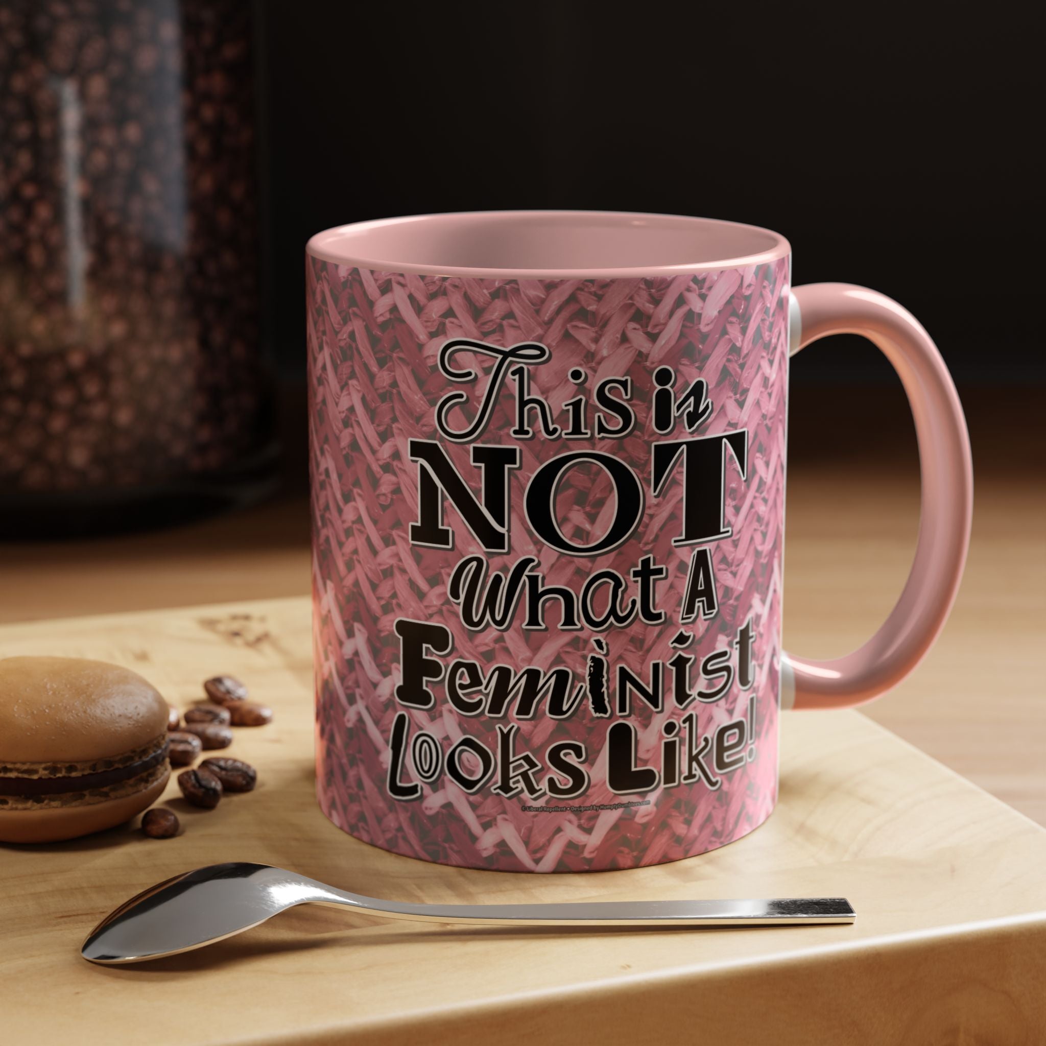 This is NOT What a Feminist Looks Like - 11 & 15oz Ceramic Coffee Mug