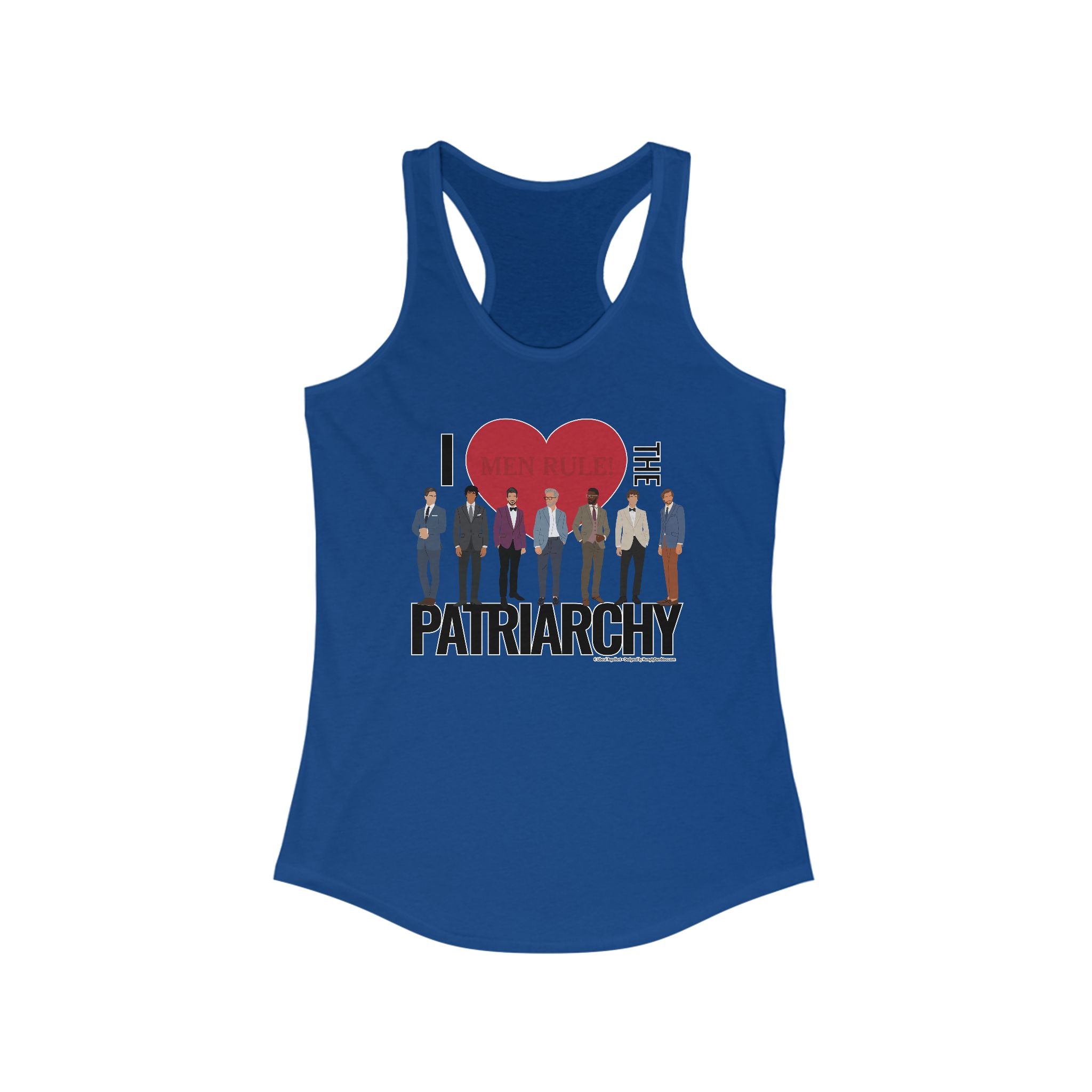 I Love the Patriarchy (The Good 'Ol Boys Club Edition) - Ladies Ideal Racerback Tank