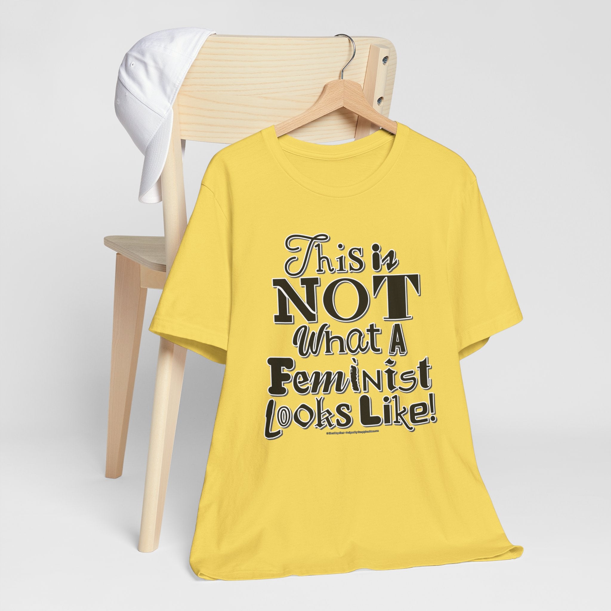 This Is NOT What A Feminist Looks Like - Unisex Soft Cotton Short Sleeve T-Shirt