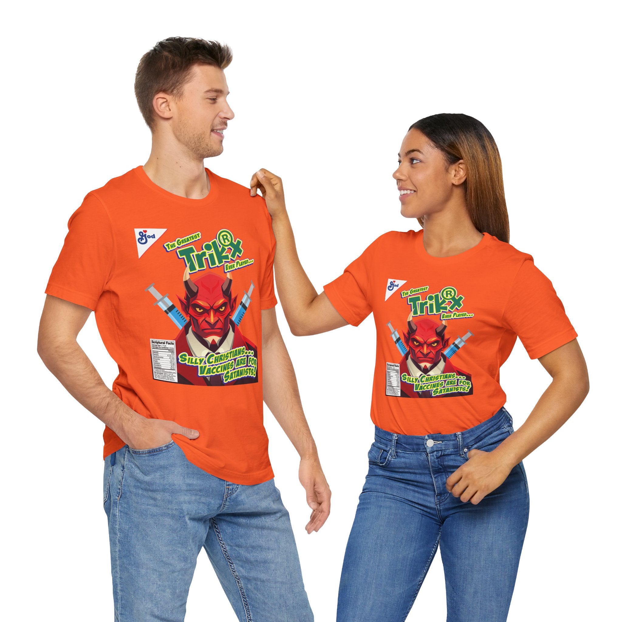 Silly Christians, Vaccines are for Satanists - Unisex Soft Cotton Short Sleeve T-Shirt