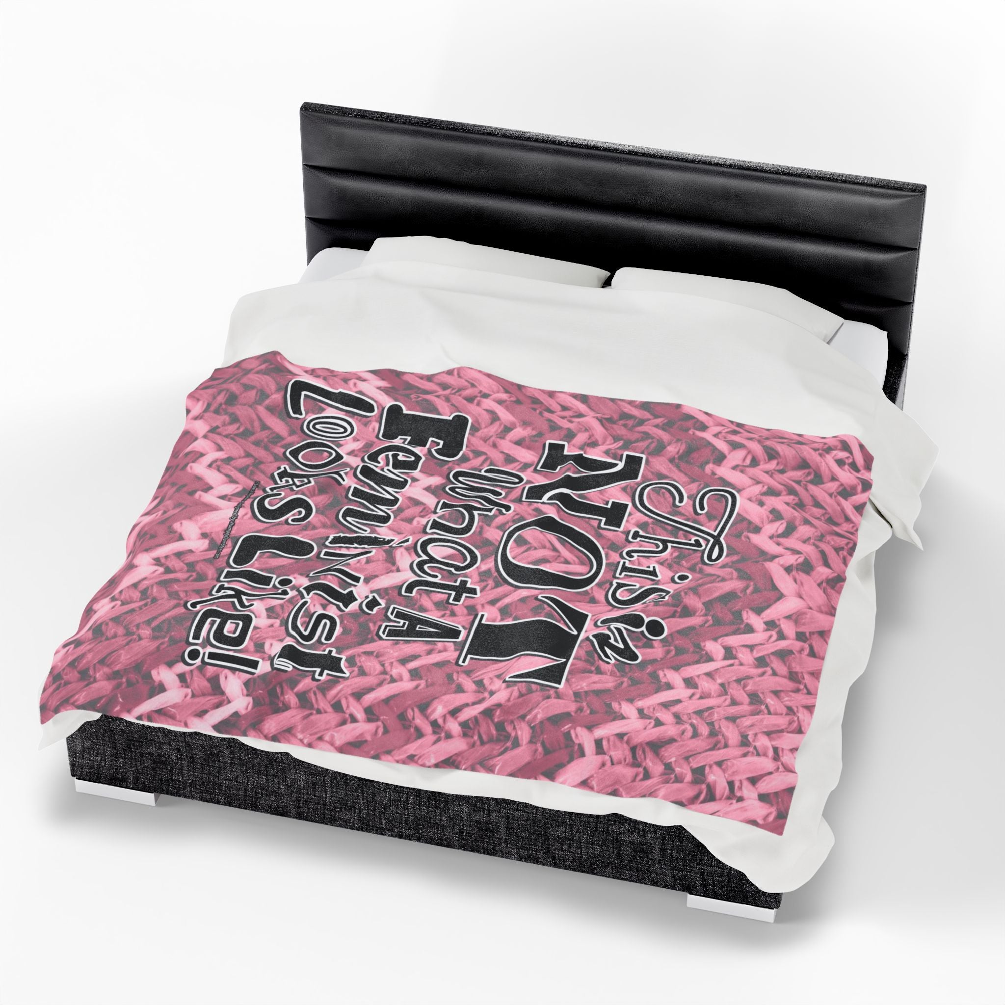 This is NOT What a Feminist Looks Like - Eco-Friendly Velveteen Plush Blanket