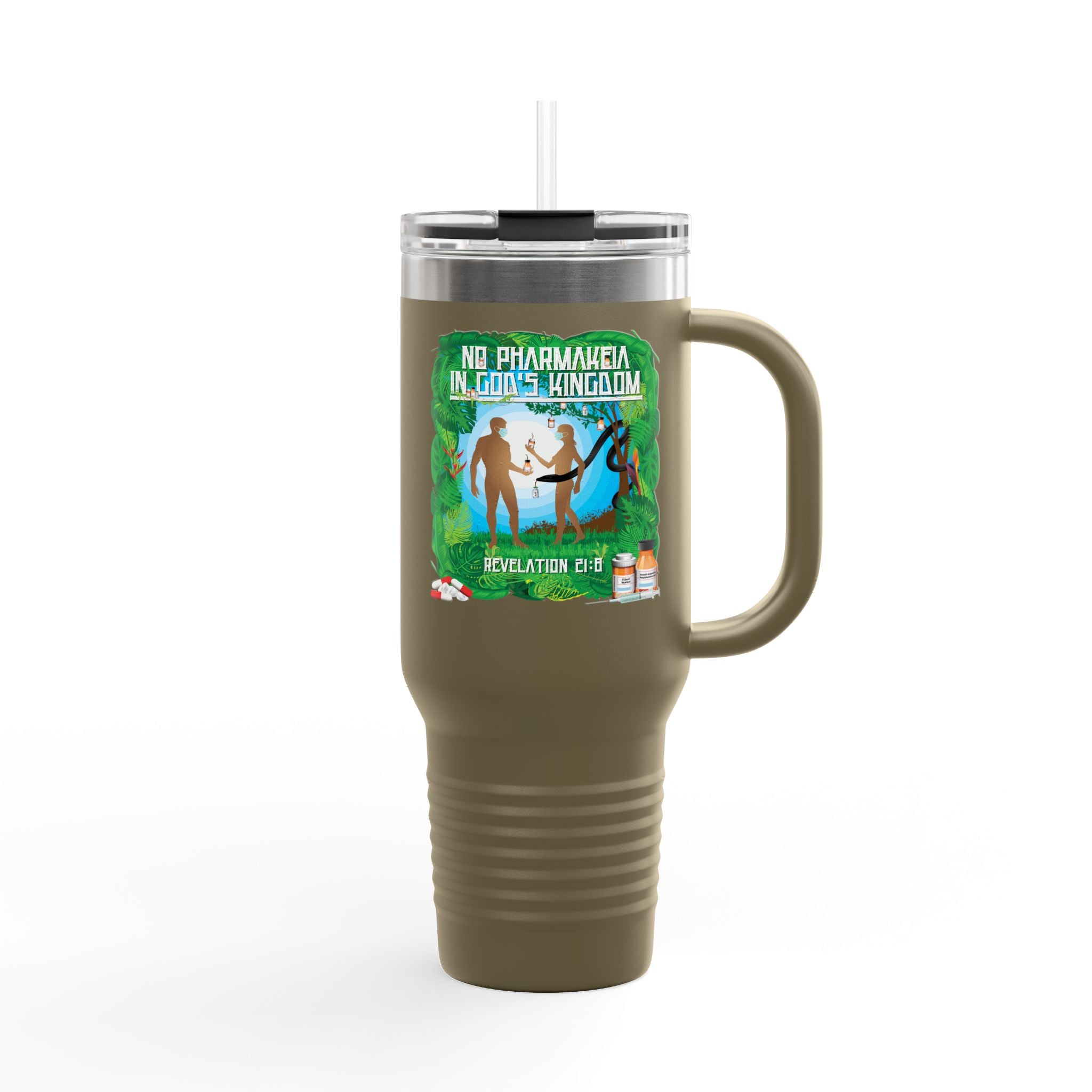 No Pharmakeia in God's Kingdom - 40oz Insulated Travel Mug
