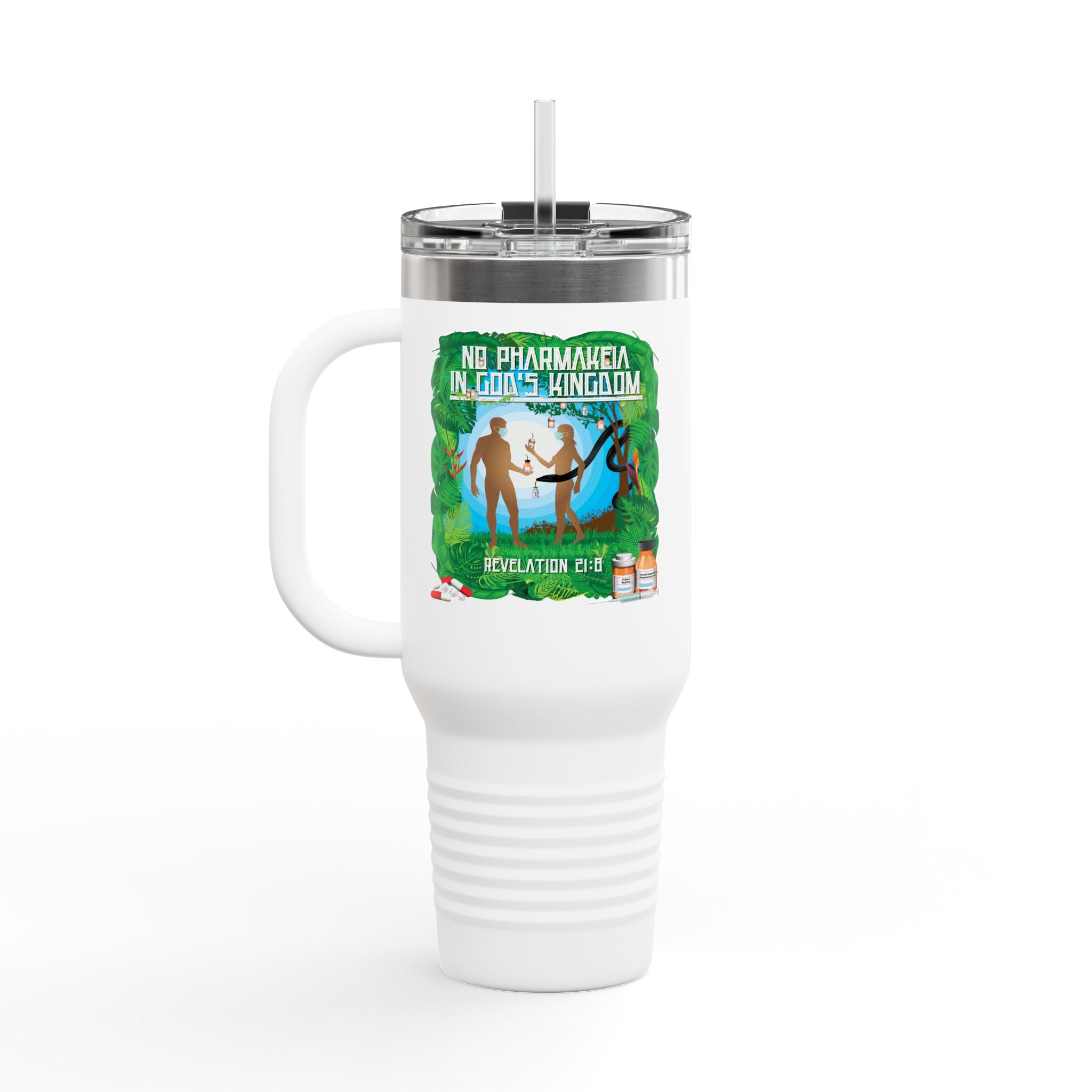 No Pharmakeia in God's Kingdom - 40oz Insulated Travel Mug