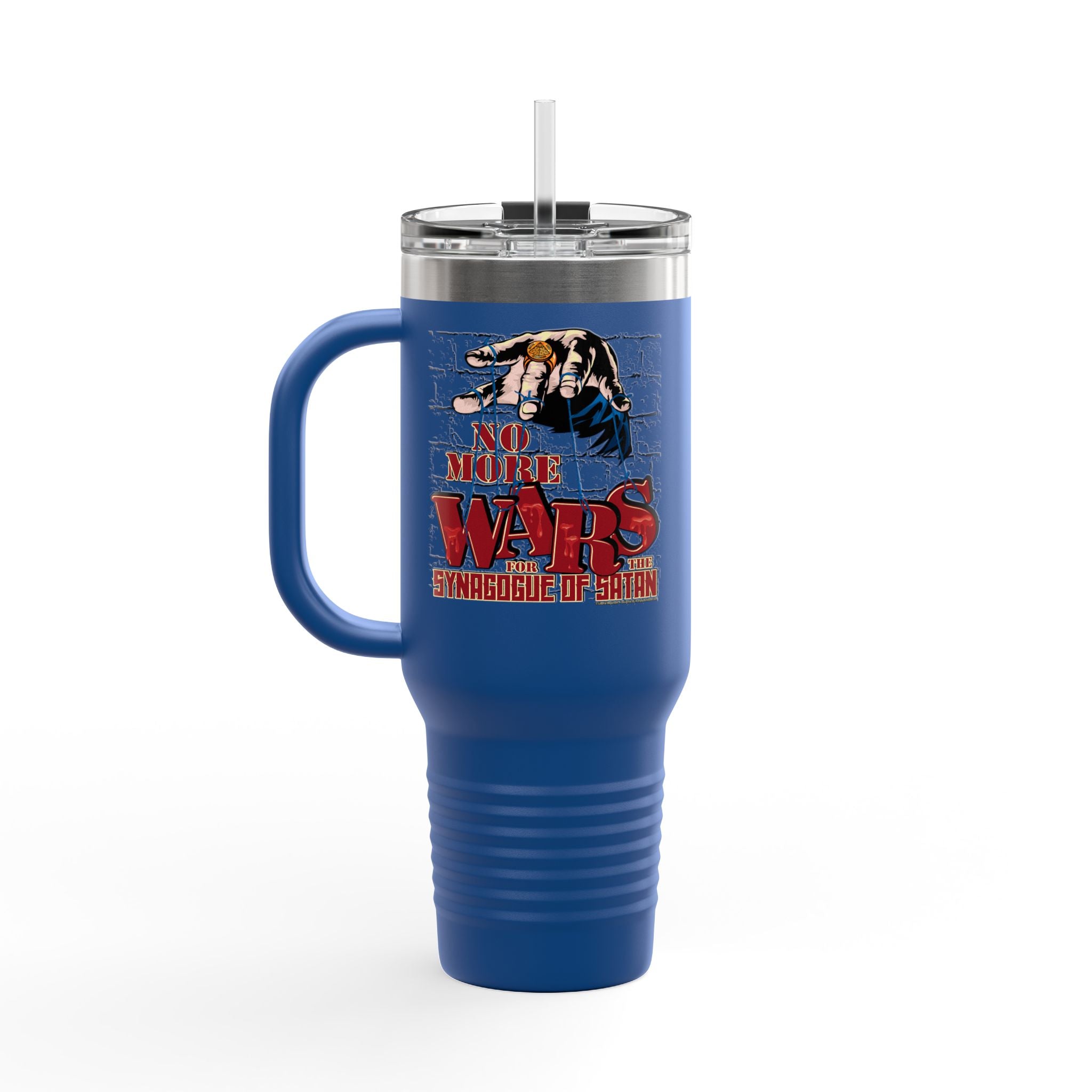 No More Wars for the Synagogue of Satan - 40oz Insulated Travel Mug
