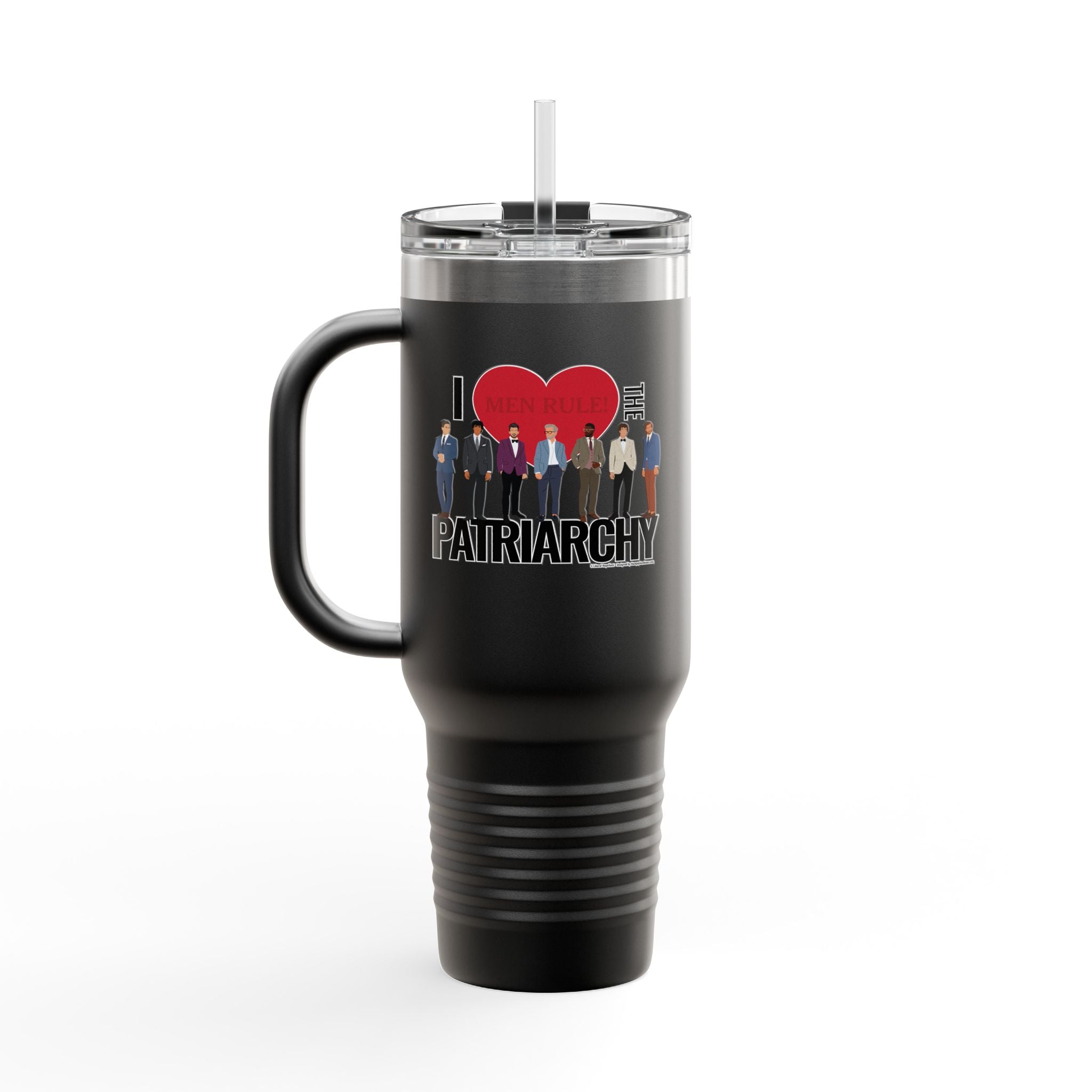 I Heart the Patriarchy (The Good 'Ol Boys Club Edition) - 40oz Insulated Travel Mug