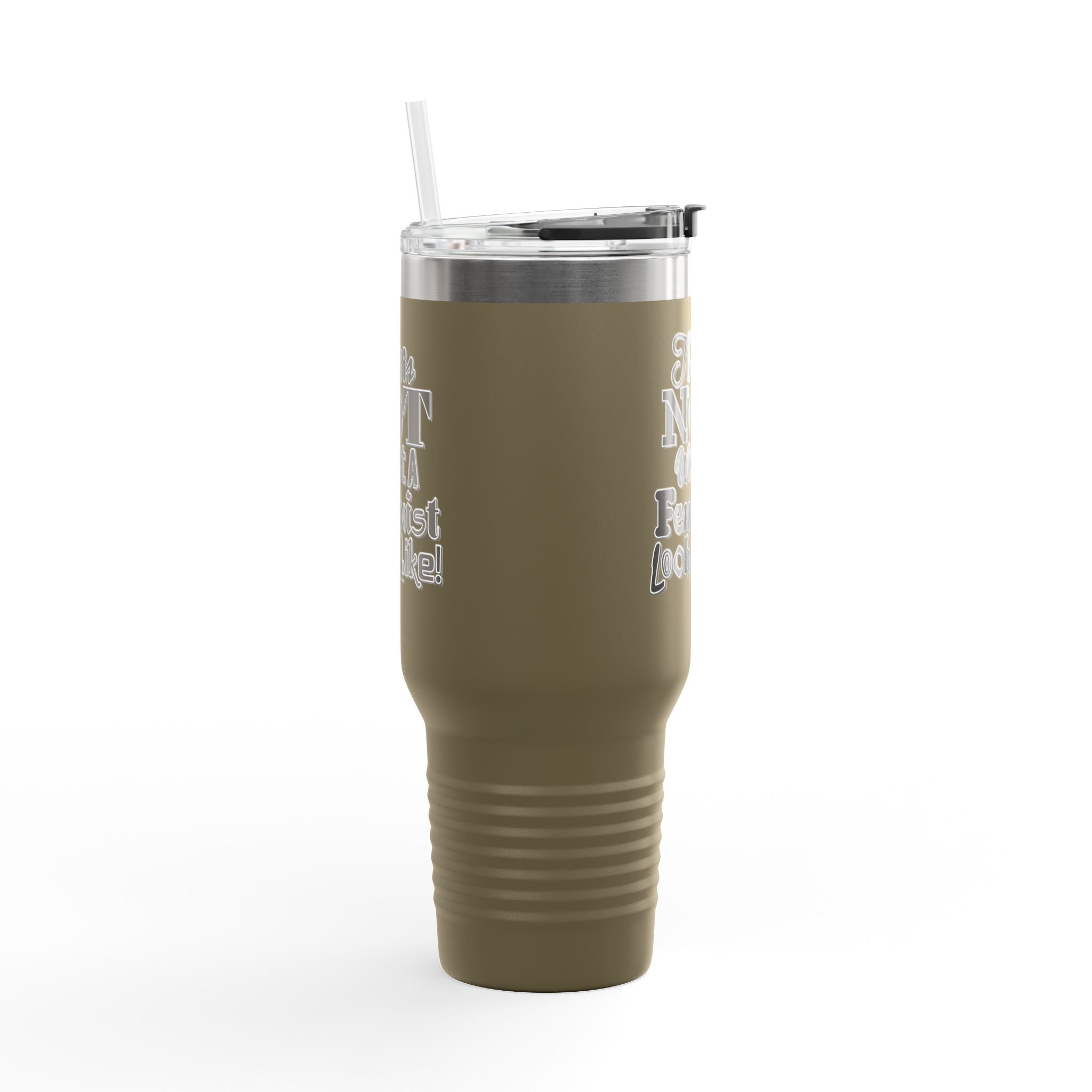 This is NOT What a Feminist Looks Like - 40oz Insulated Travel Mug