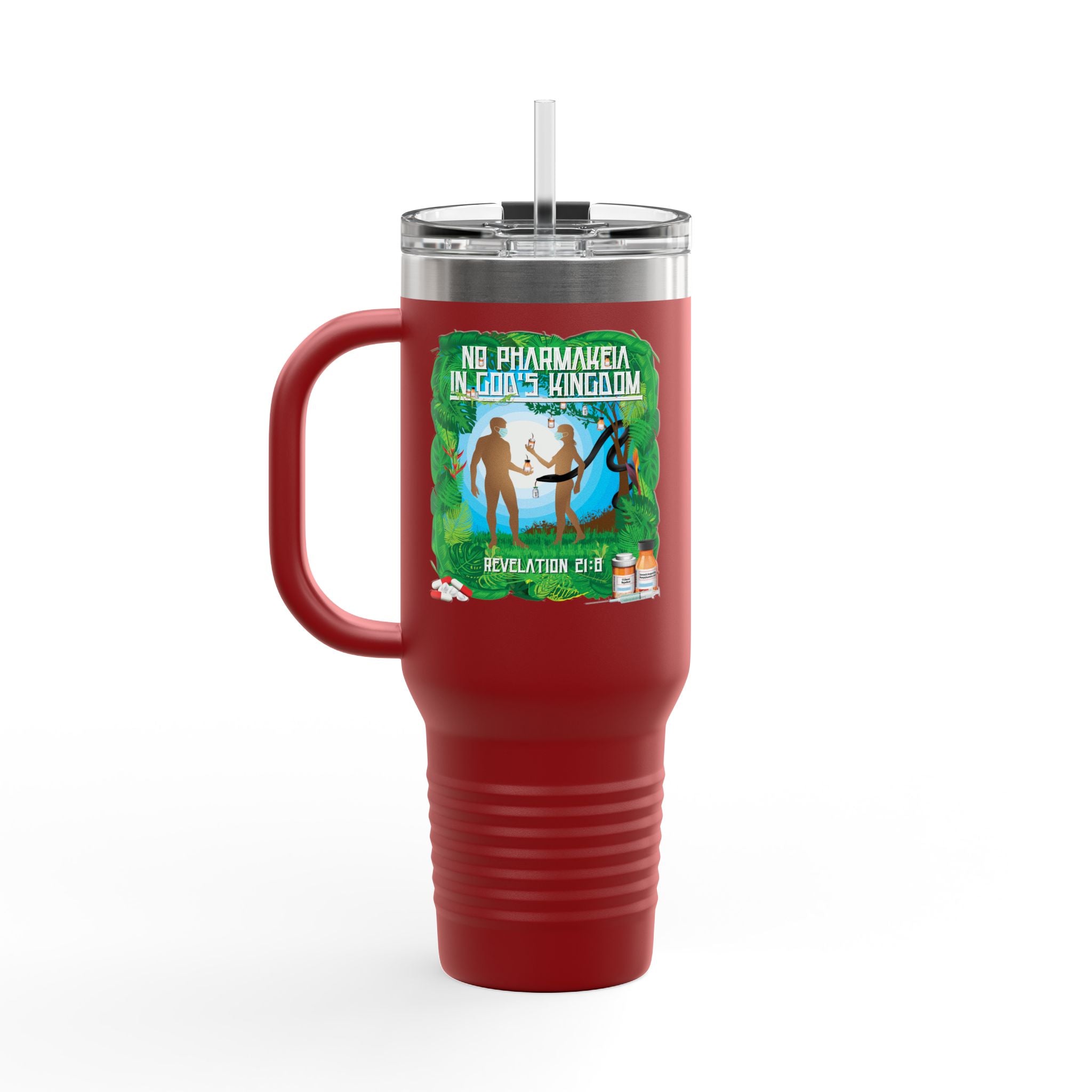 No Pharmakeia in God's Kingdom - 40oz Insulated Travel Mug