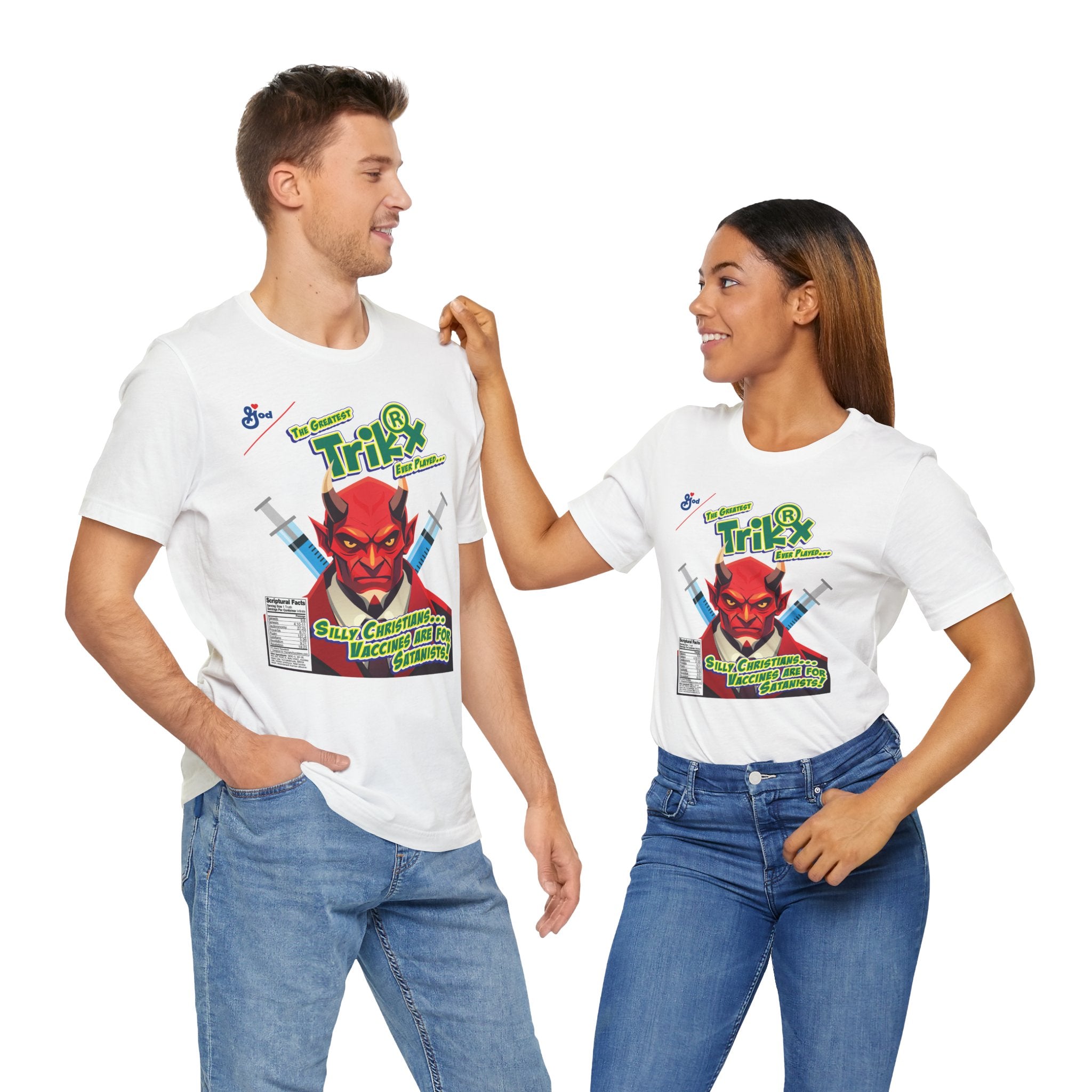 Silly Christians, Vaccines are for Satanists - Unisex Soft Cotton Short Sleeve T-Shirt