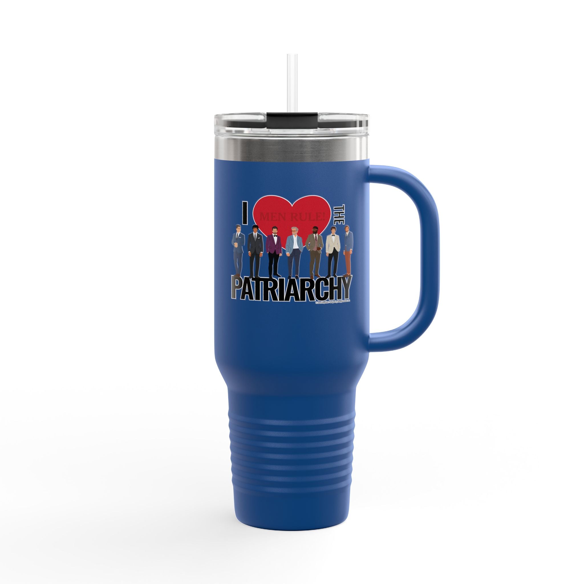 I Heart the Patriarchy (The Good 'Ol Boys Club Edition) - 40oz Insulated Travel Mug