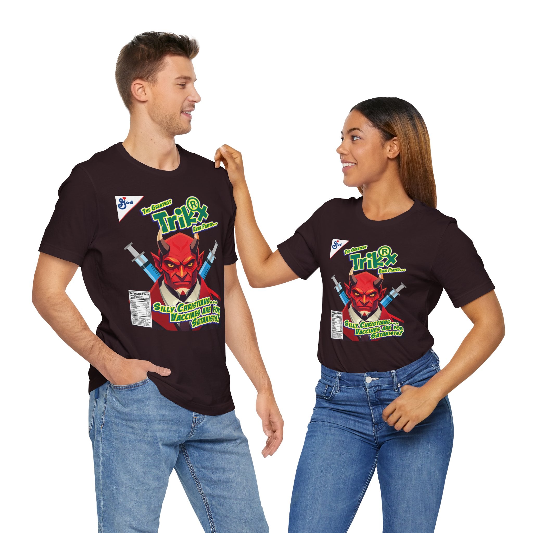 Silly Christians, Vaccines are for Satanists - Unisex Soft Cotton Short Sleeve T-Shirt