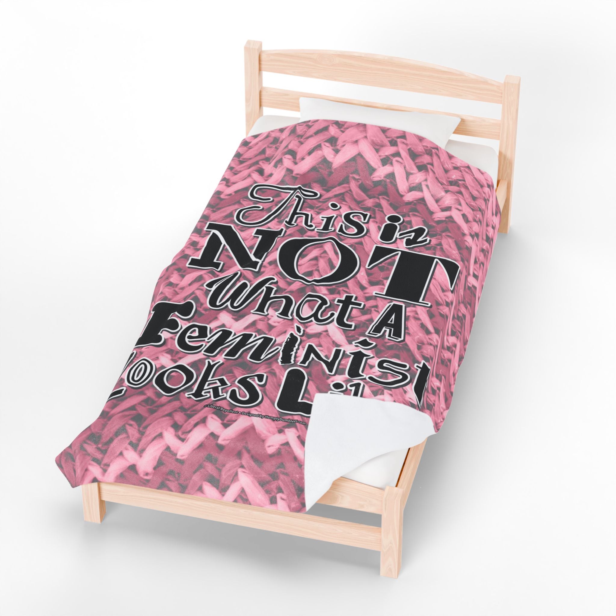 This is NOT What a Feminist Looks Like - Eco-Friendly Velveteen Plush Blanket