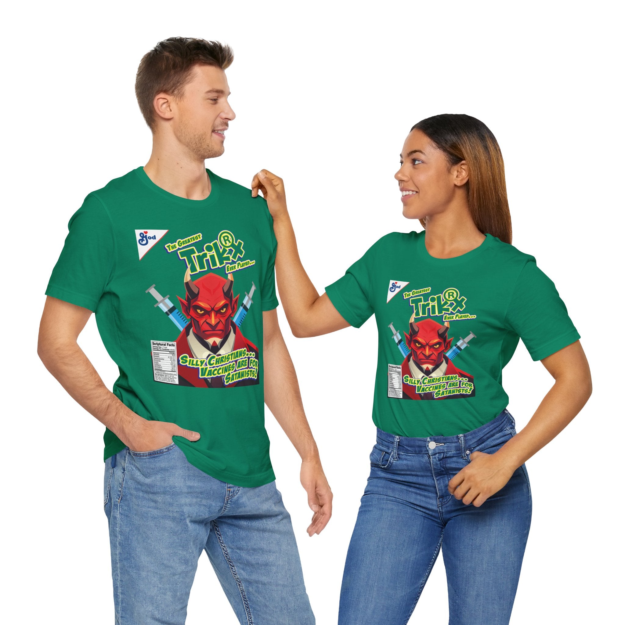 Silly Christians, Vaccines are for Satanists - Unisex Soft Cotton Short Sleeve T-Shirt